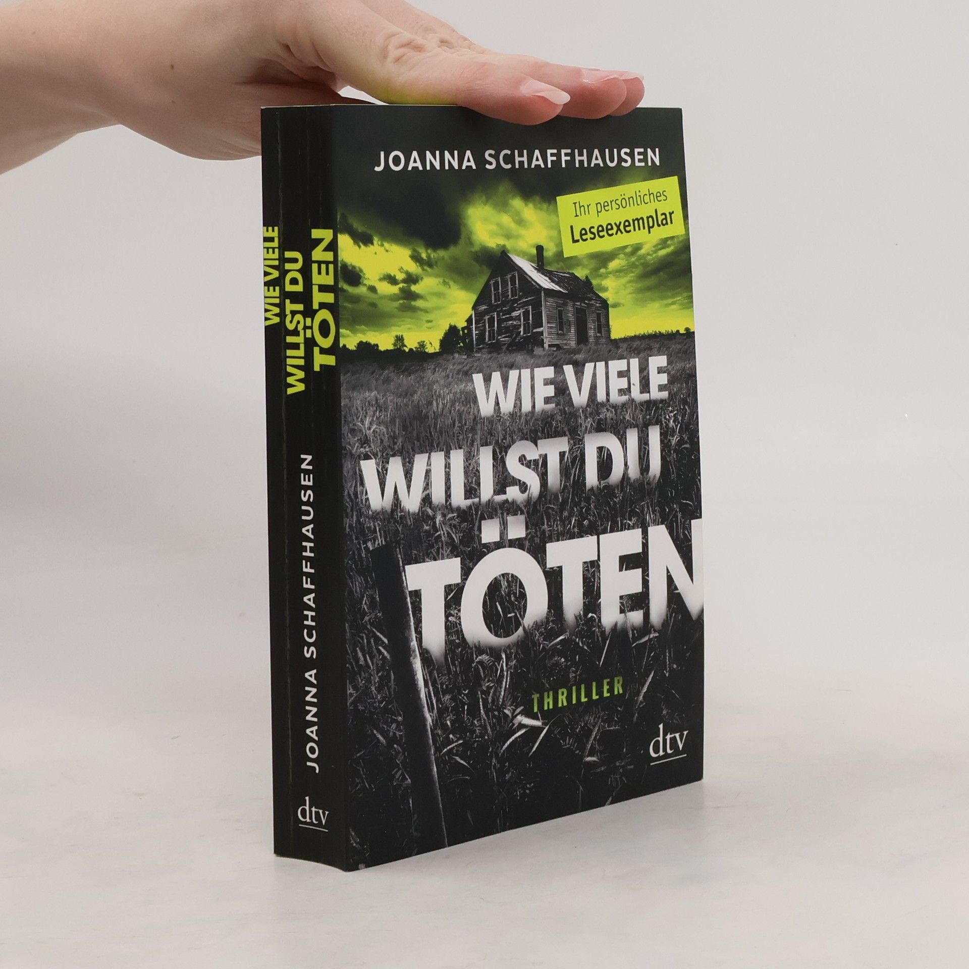 Joanna Schaffhausen Wie viele willst du töten