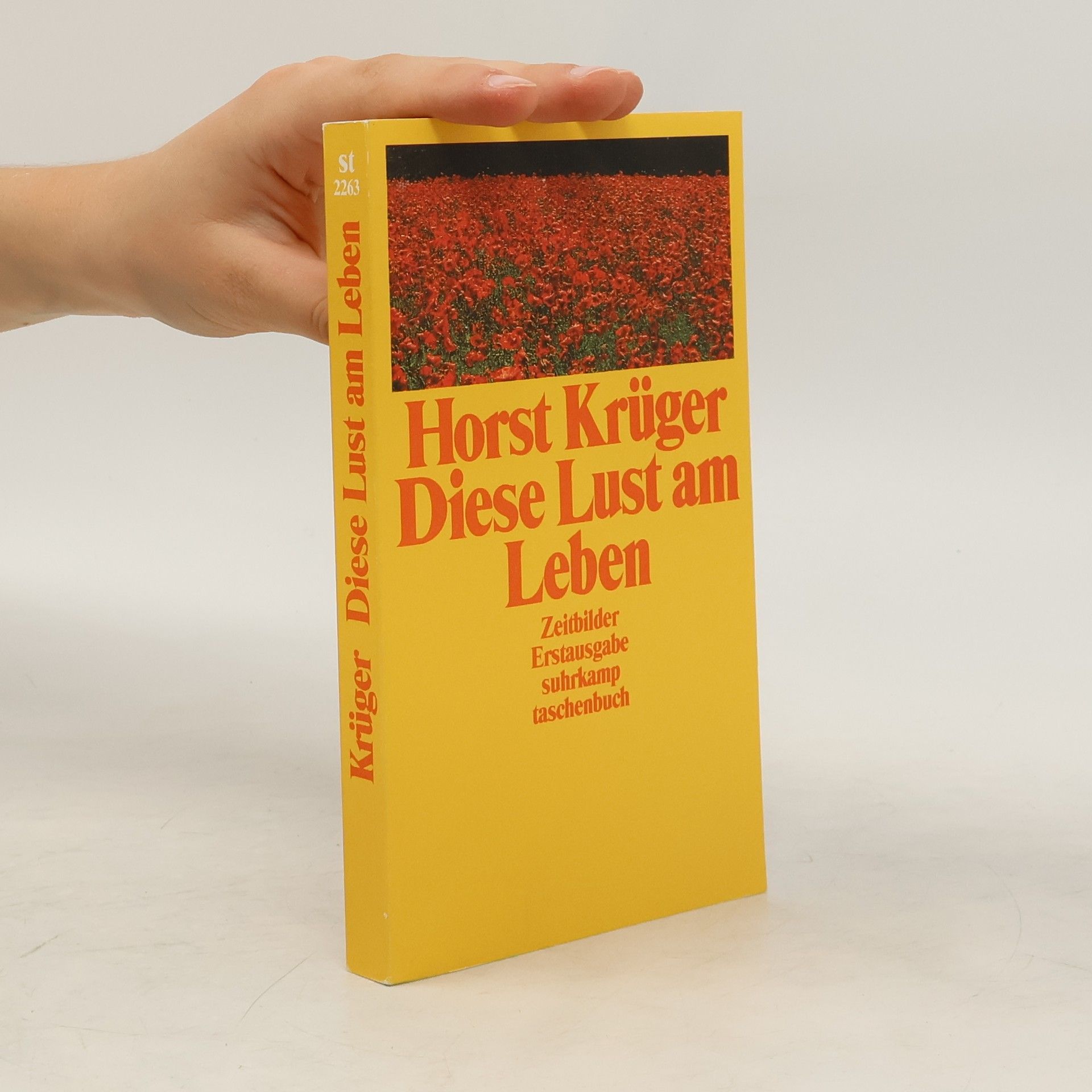 Horst Krüger Diese Lust am Leben