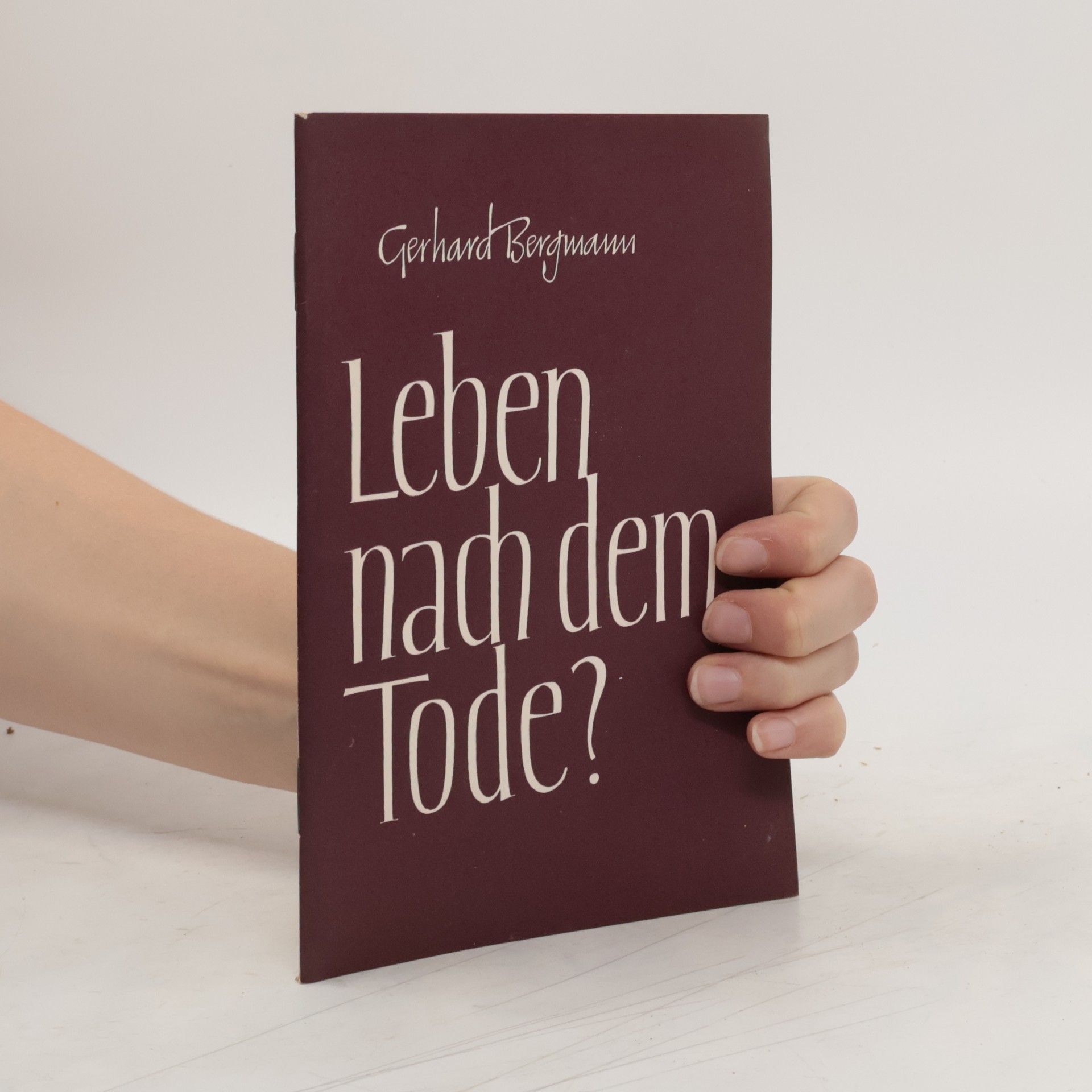 Gerhard Bergman Leben nach dem Tode?