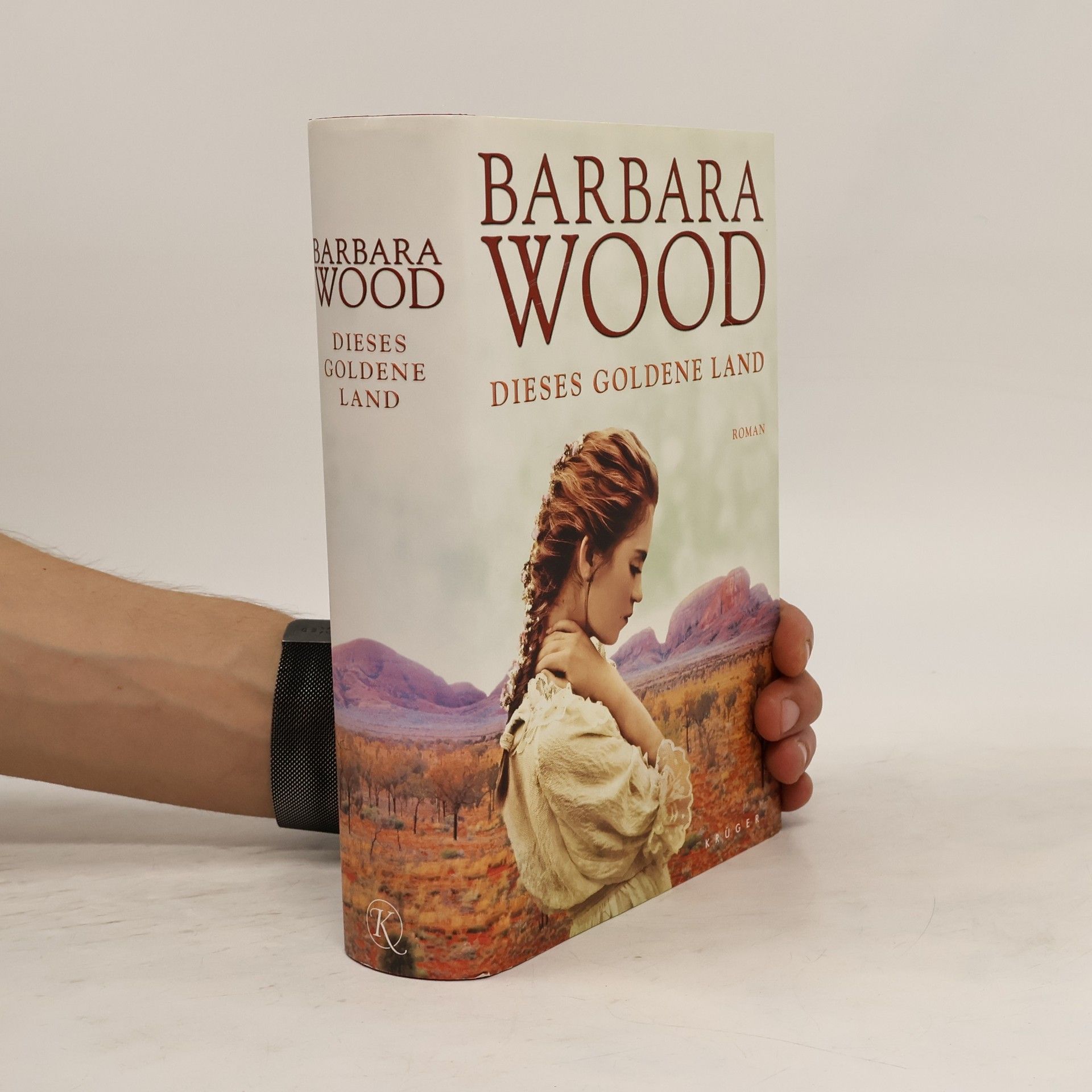 Barbara Wood Dieses goldene Land