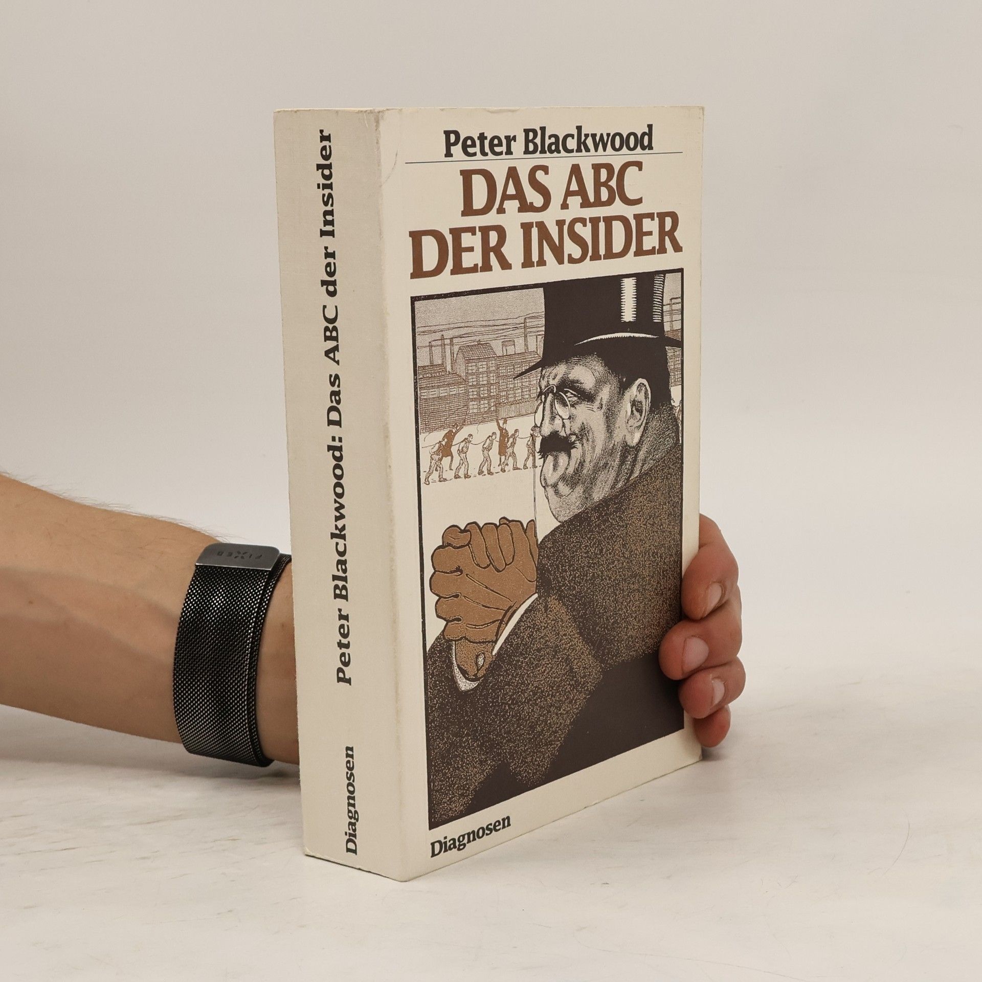 Peter Blackwood Das ABC der Insider