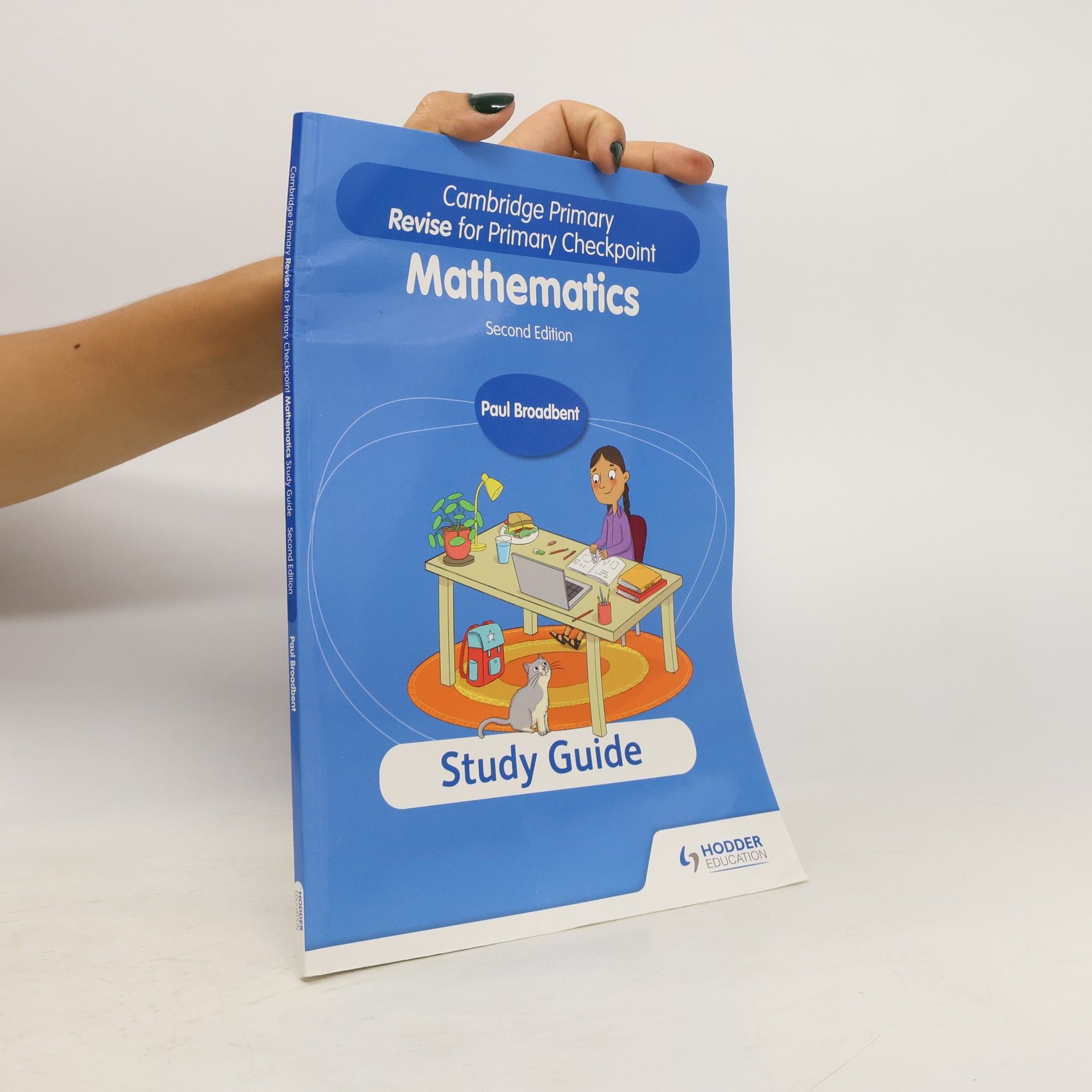 Paul Broadbent Cambridge Primary Revise for Primary Checkpoint Mathematics Study Guide 2nd edition