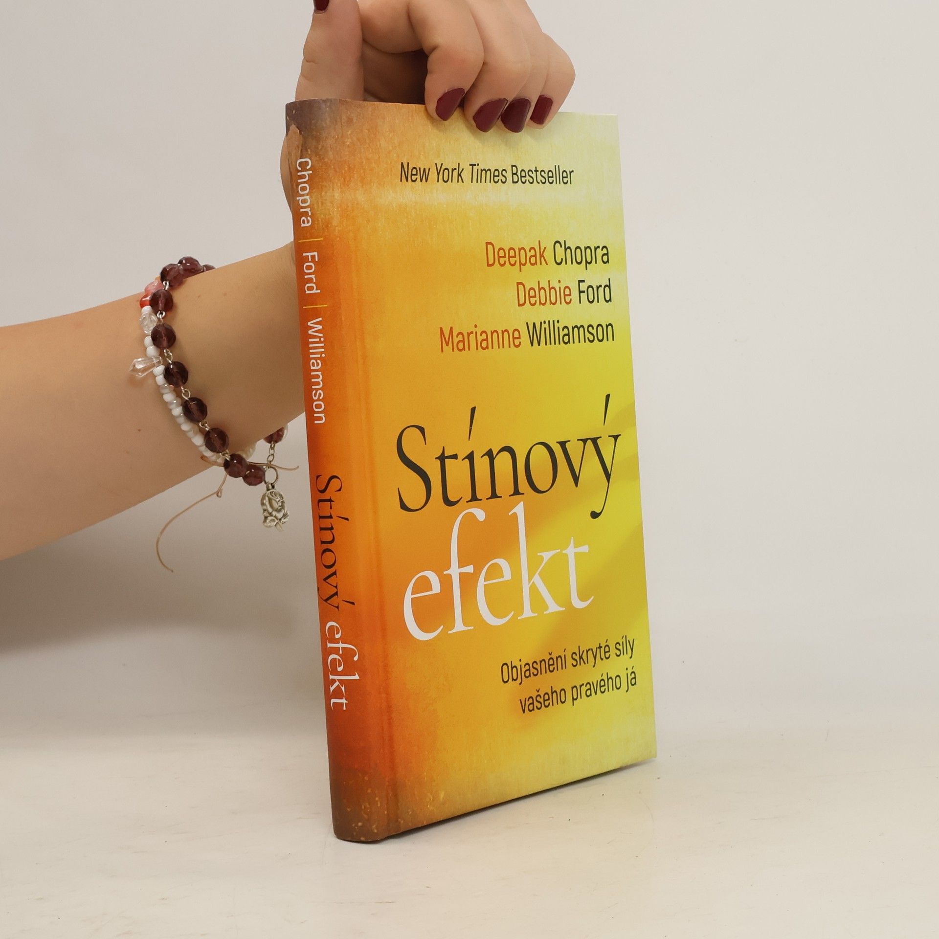 Deepak Chopra Stínový efekt - Objasnění skryté síly vašeho pravého já