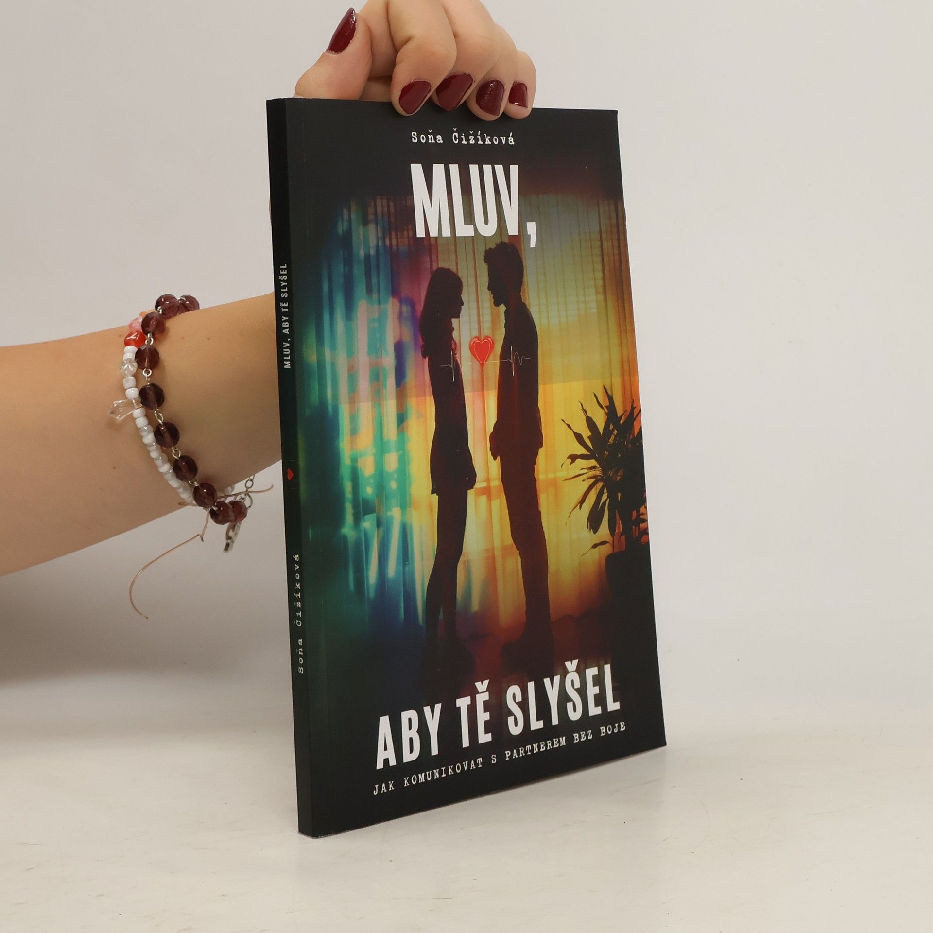 Soňa Čižíková Mluv, aby Tě slyšel