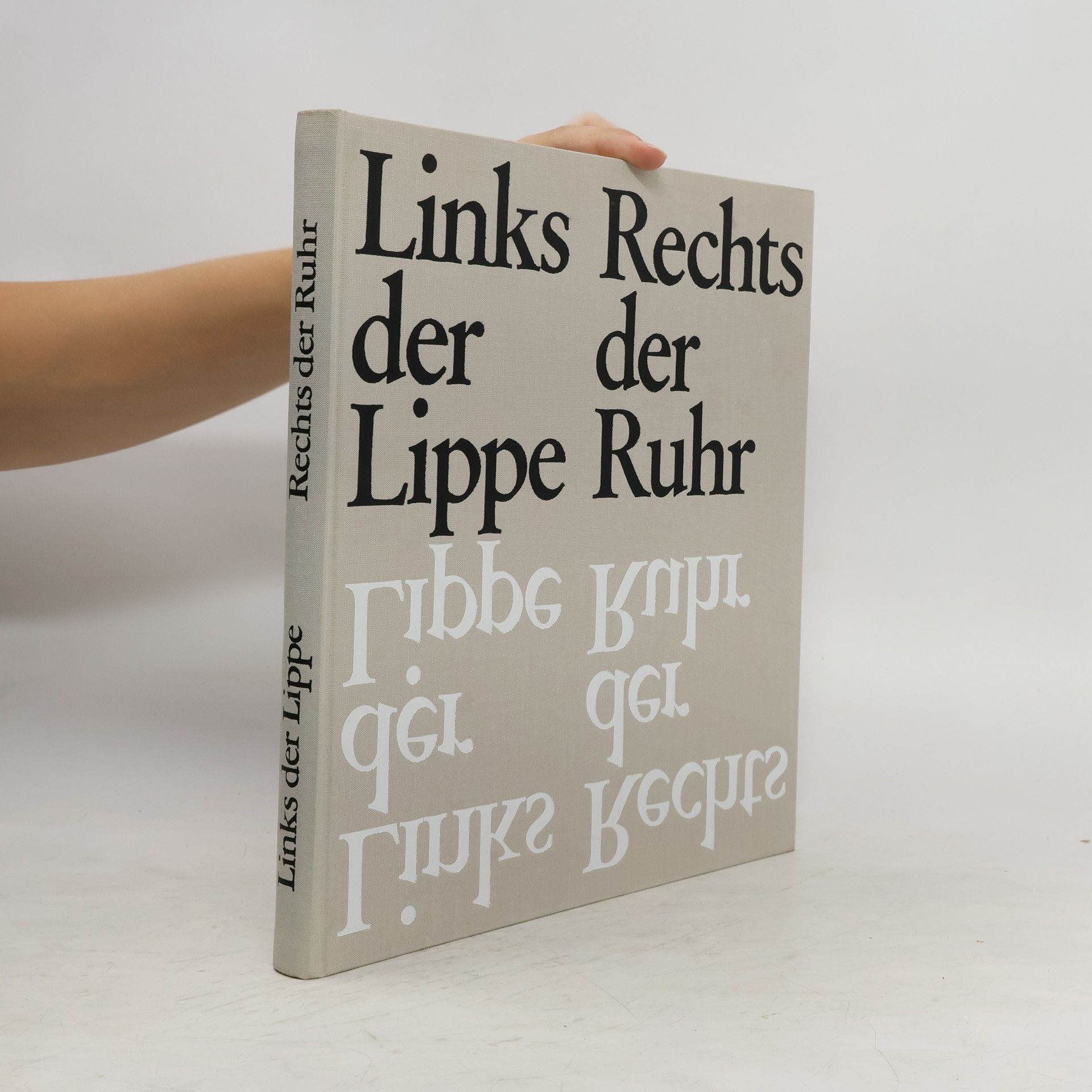 Links der Lippe. Rechts der Ruhr