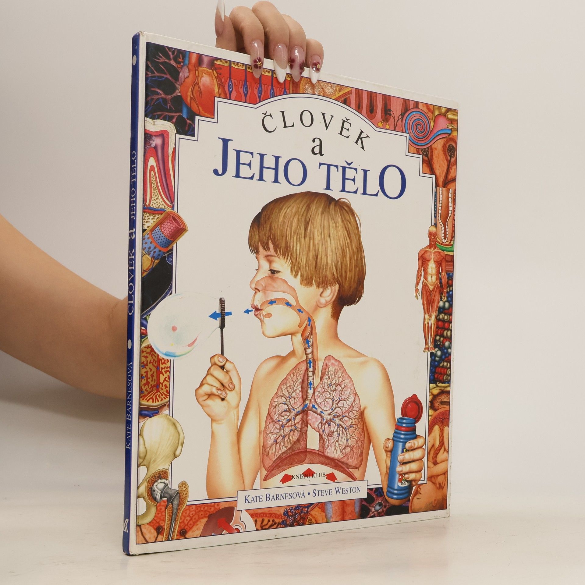 Kate Kate L. Barnes Člověk a jeho tělo