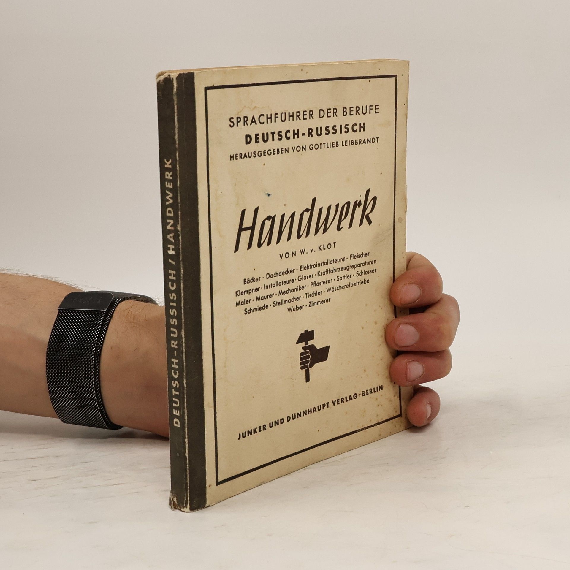 W. von Klot Handwerk. Deutsch-Russisch