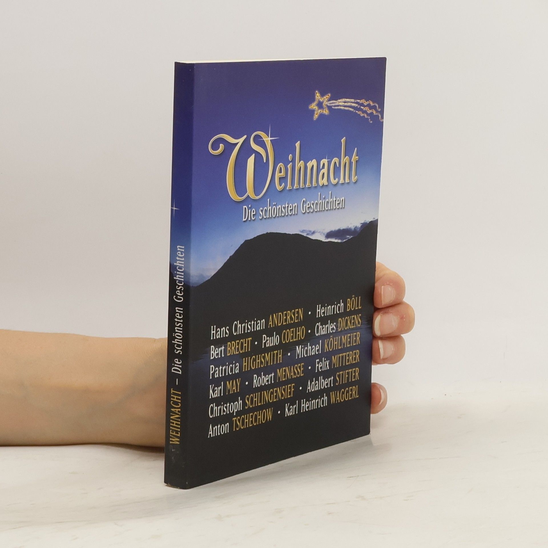 Collectif d'auteurs Weihnacht. Die schönsten Geschichten