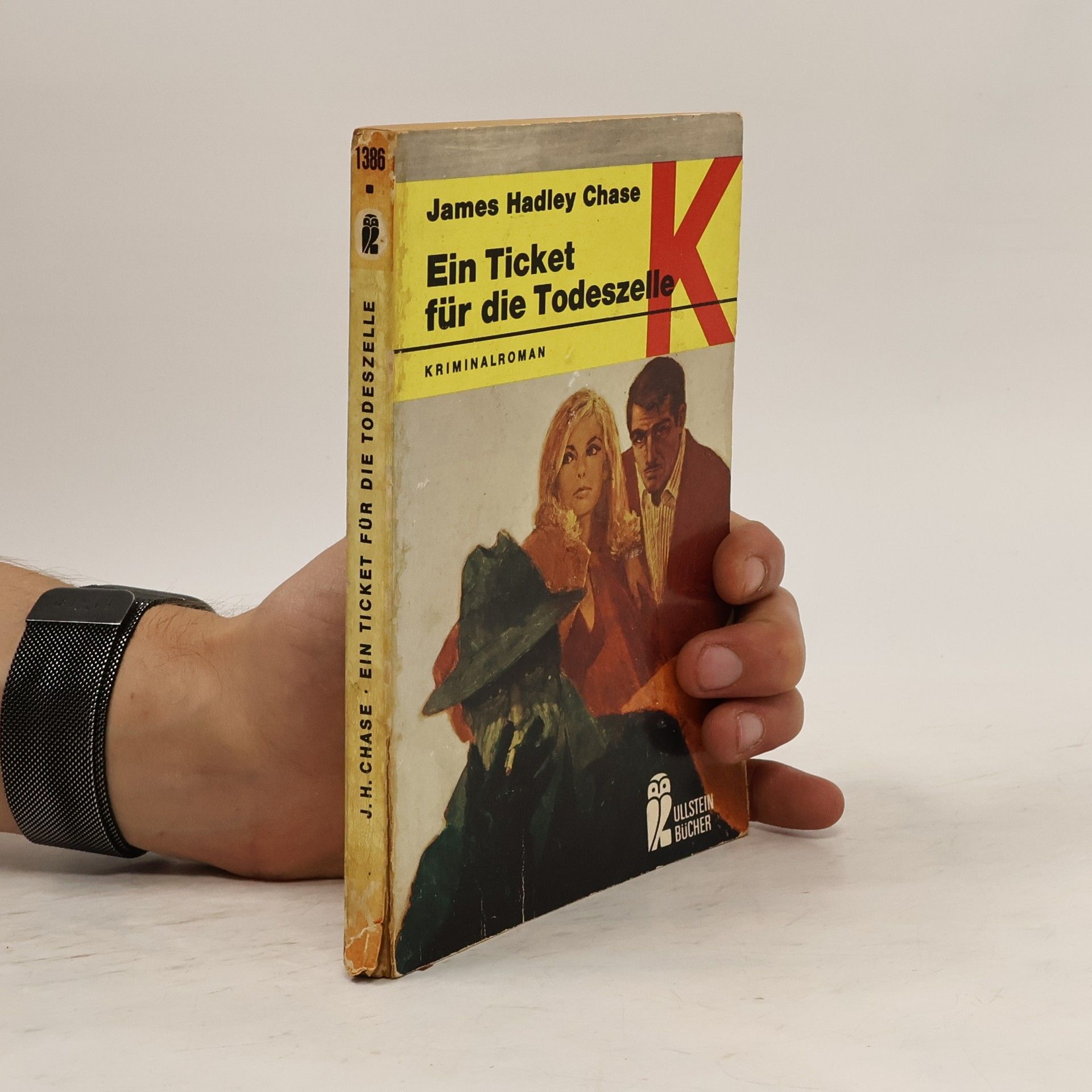 James Hadley Chase Ein Ticket für die Todeszelle