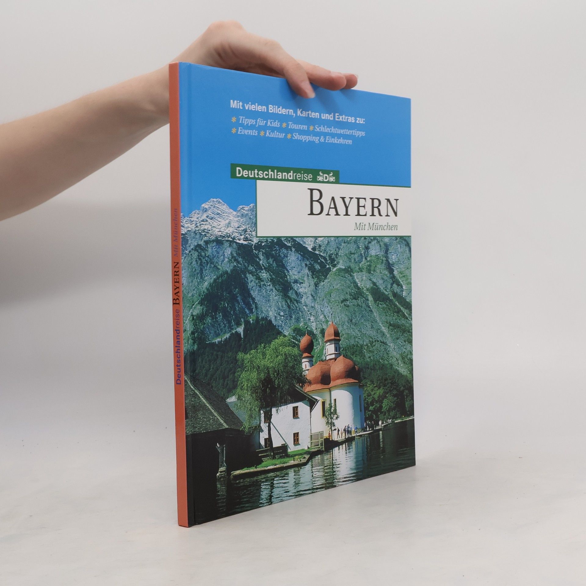 Collectif d'auteurs Deutschlandreise Bayern mit München