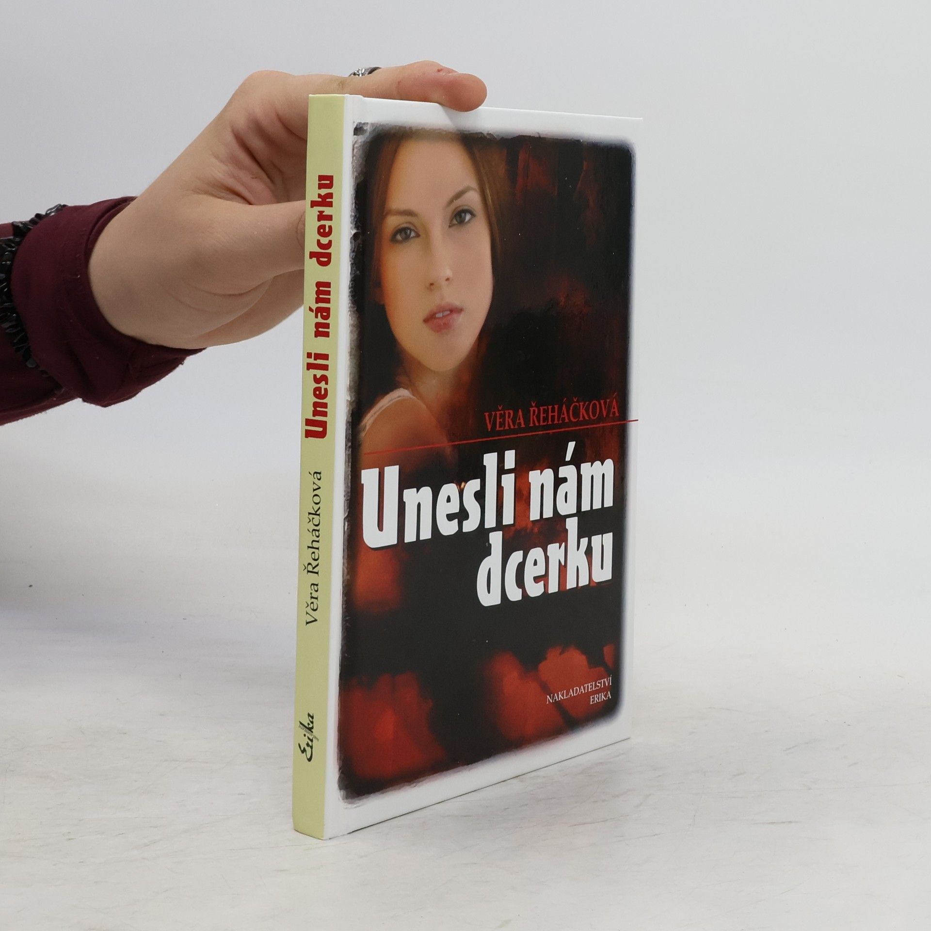 Věra Řeháčková Unesli nám dcerku