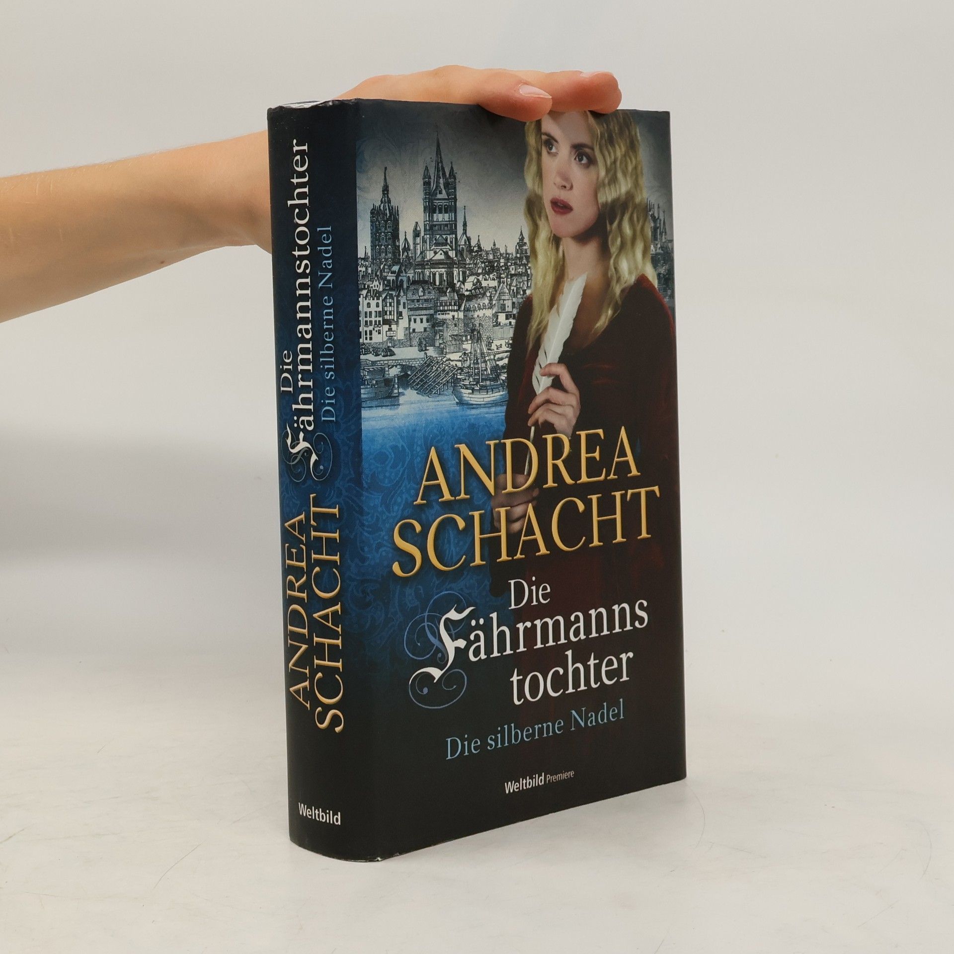Andrea Schacht Die Fährmannstochter - die silberne Nadel
