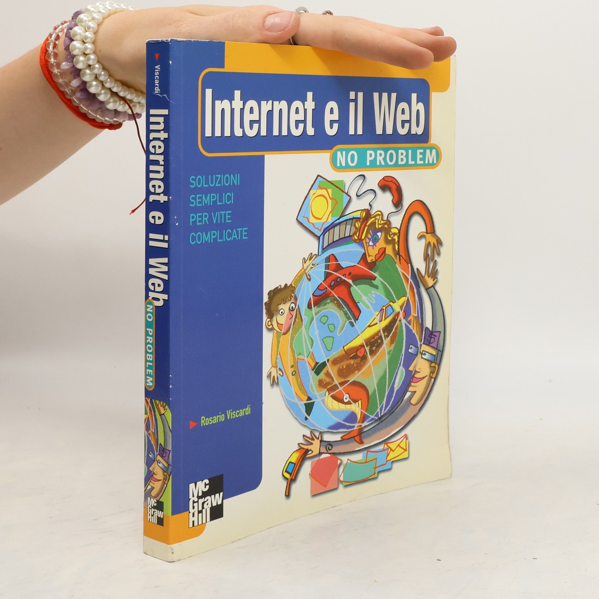 Rosario Viscardi Internet e il Web