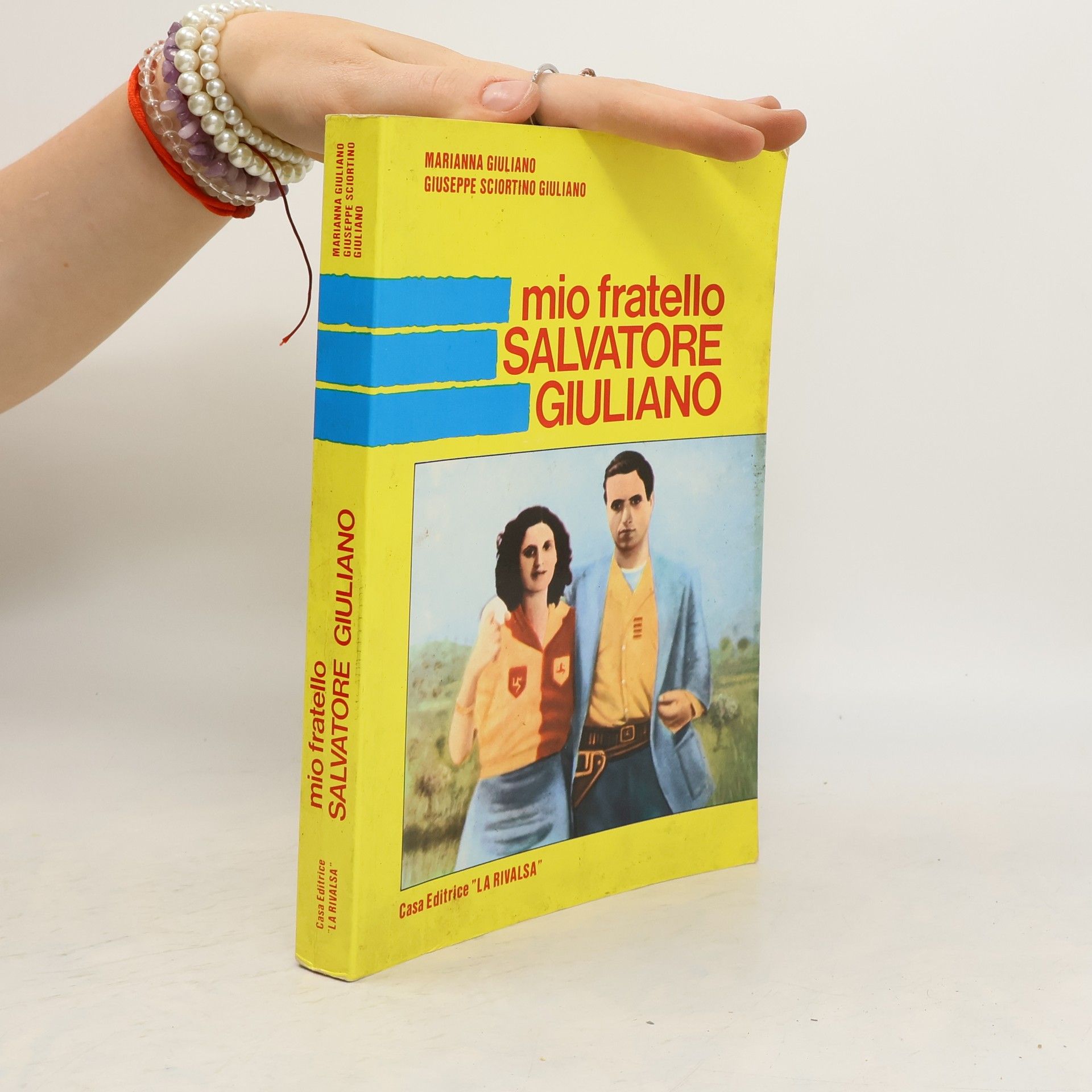 Marianna Giuliano Mio fratello Salvatore Giuliano