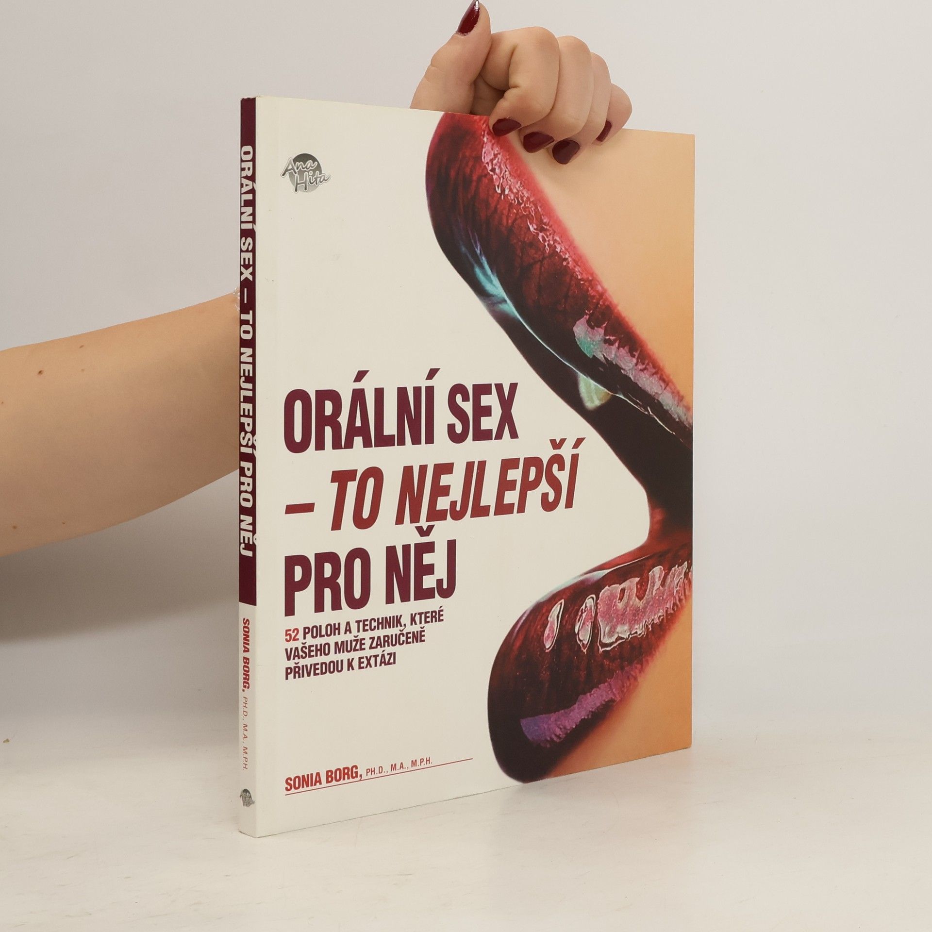 Sonia Borg Orální sex - to nejlepší pro něj