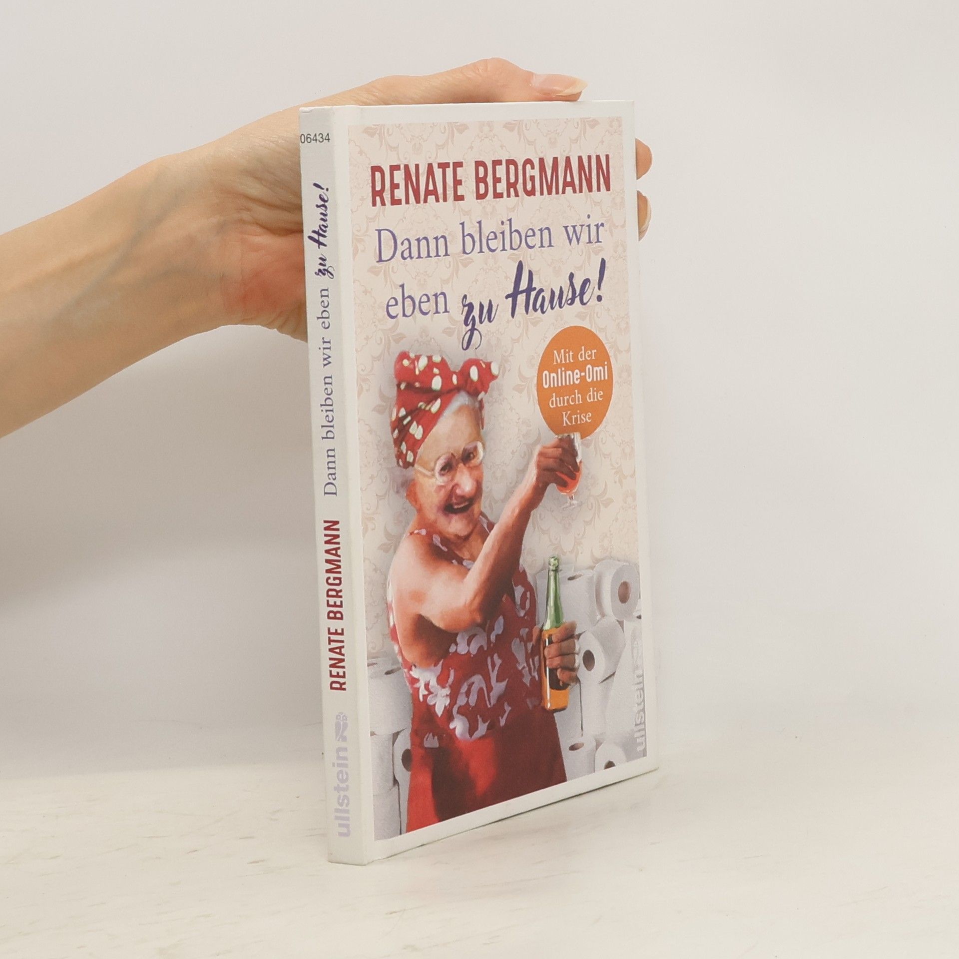 Renate Bergmann Dann bleiben wir eben zu Hause