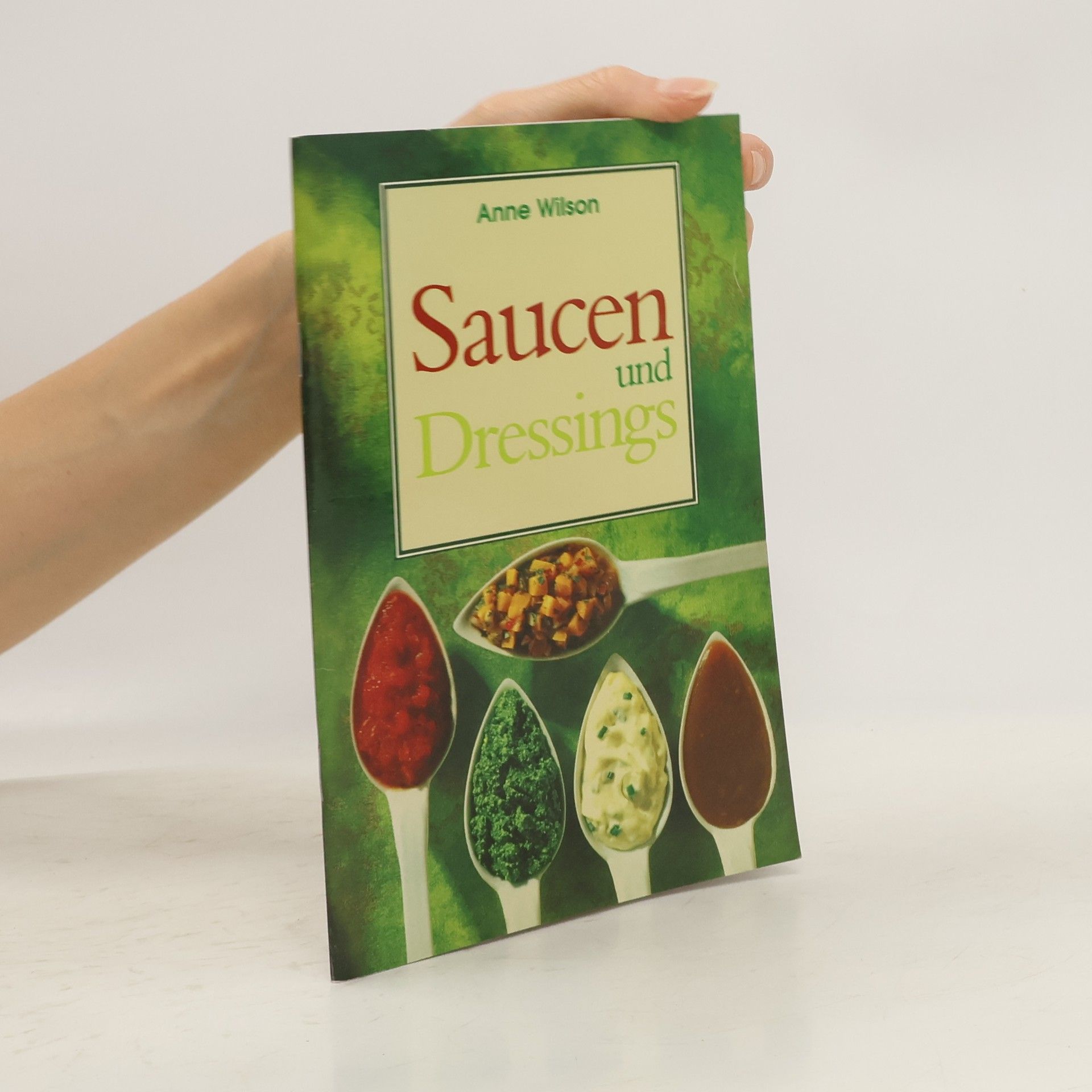 Anne Willson Saucen und Dressings