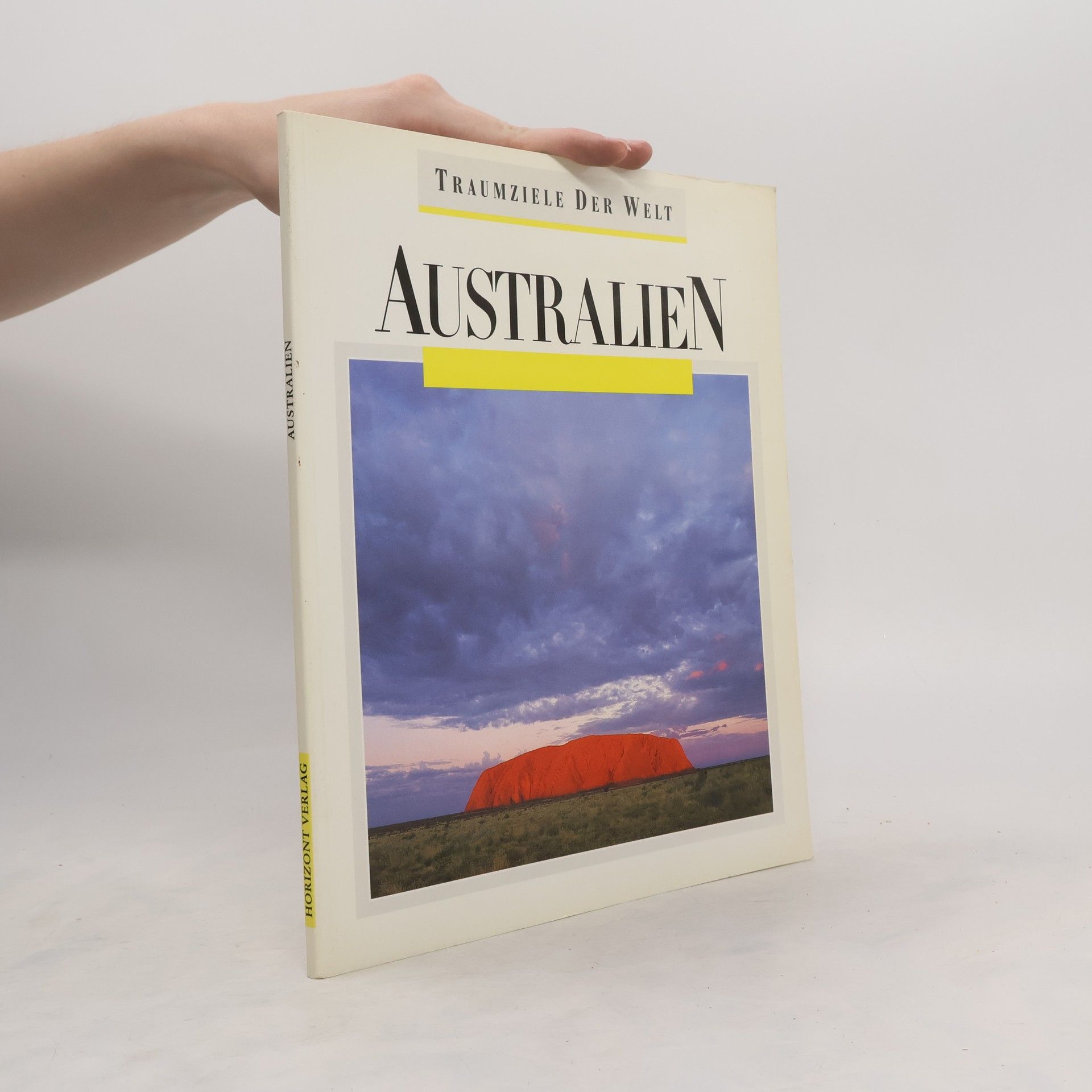 Collectif d'auteurs Traumziele der Welt. Australien