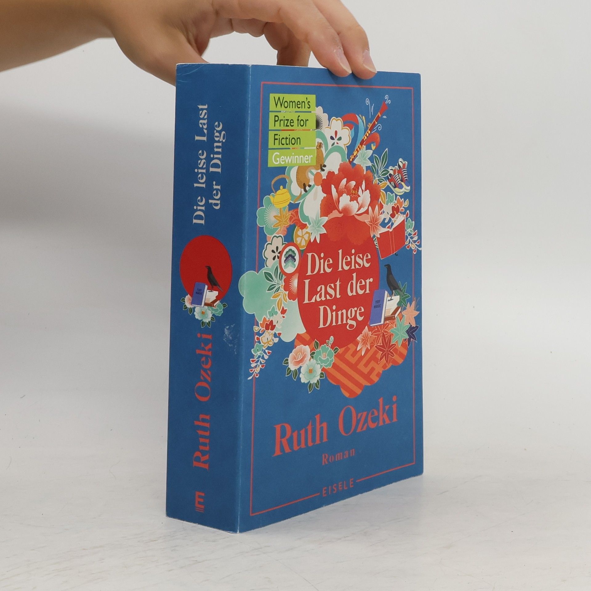 Ruth Ozeki Die leise Last der Dinge