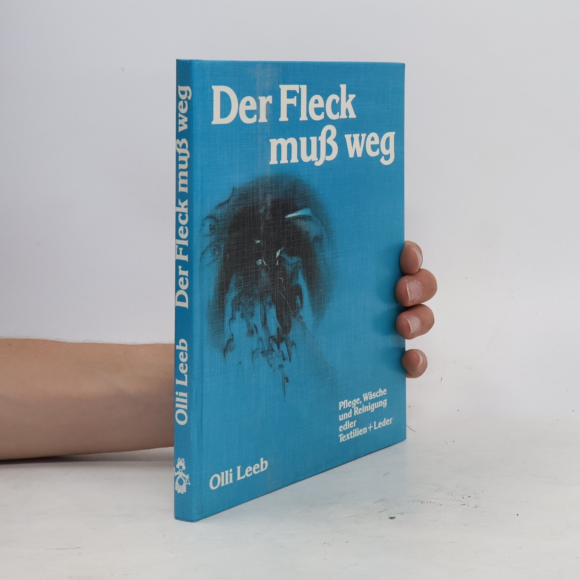 Olli Leeb Der Fleck muß weg