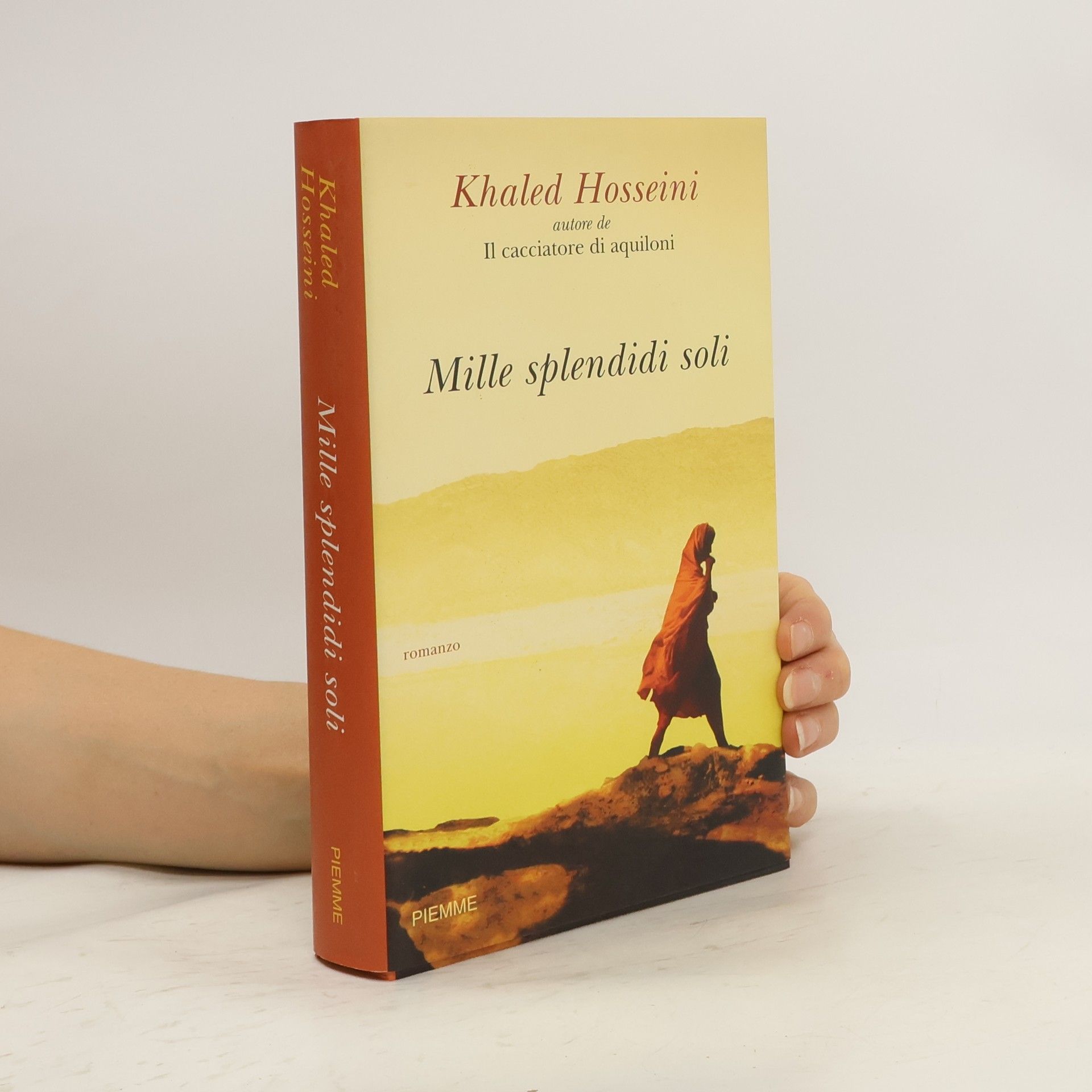 Khaled Hosseini Mille splendidi soli