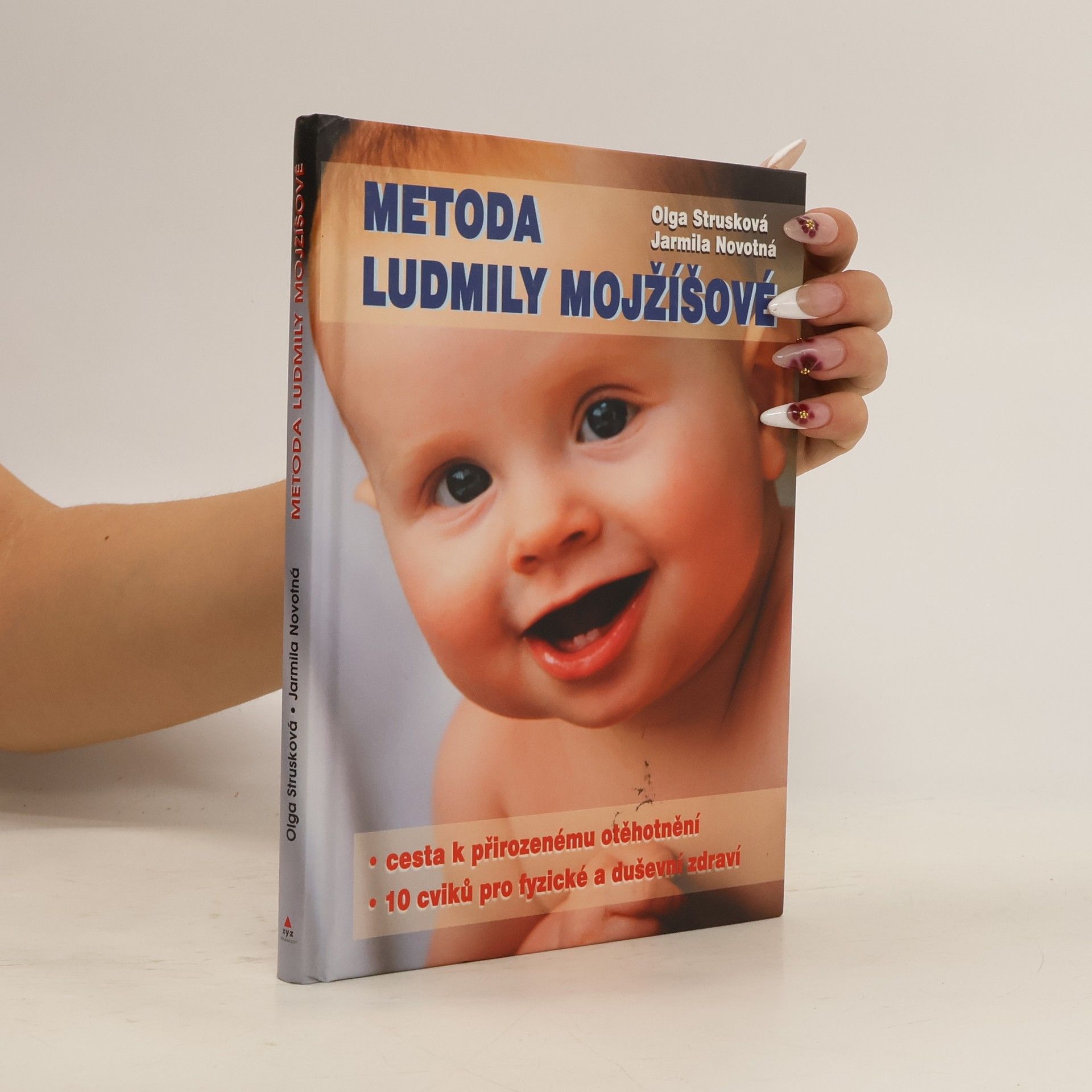 Olga Strusková Metoda Ludmily Mojžíšové