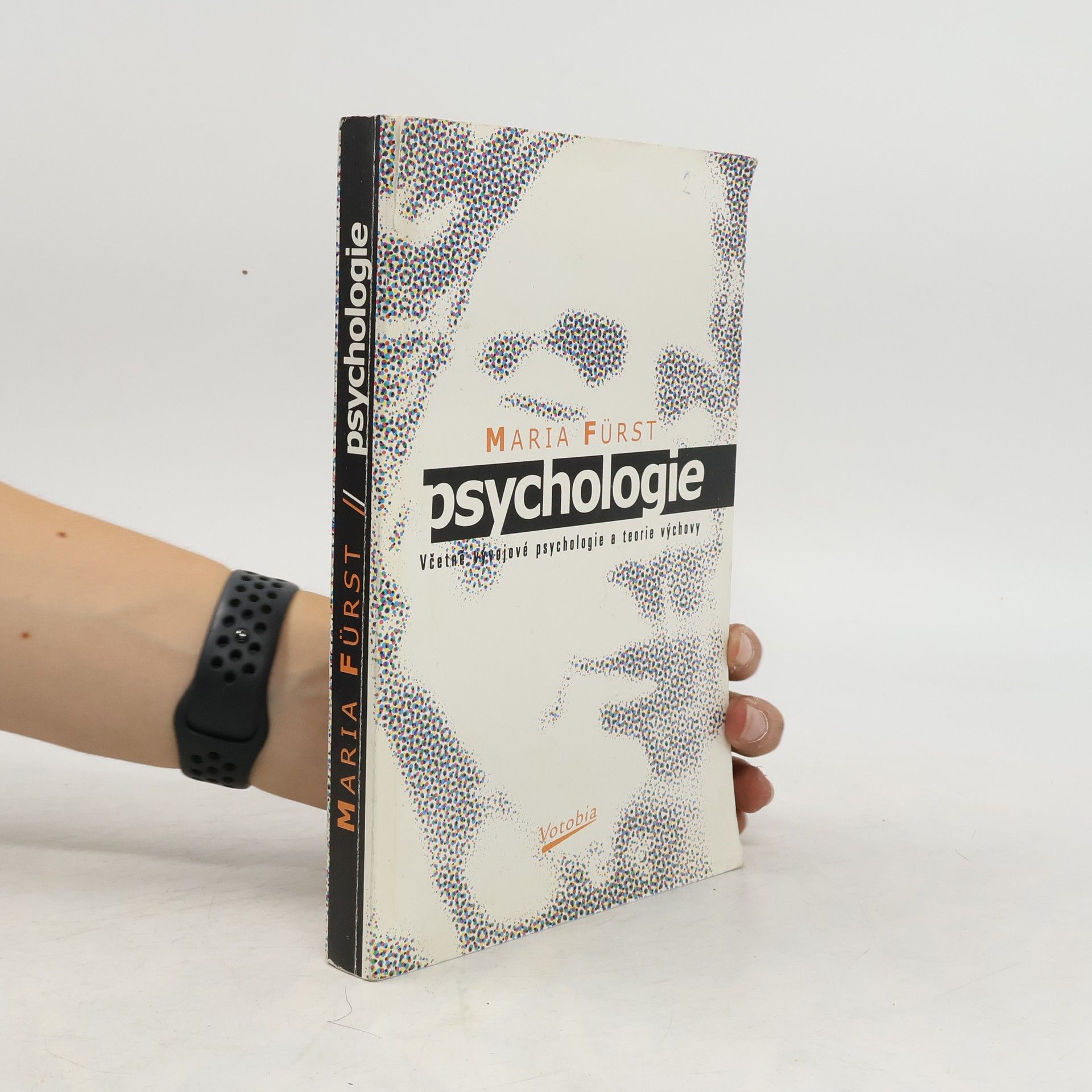 Maria Fürst Psychologie. Včetně vývojové psychologie a teorie výchovy