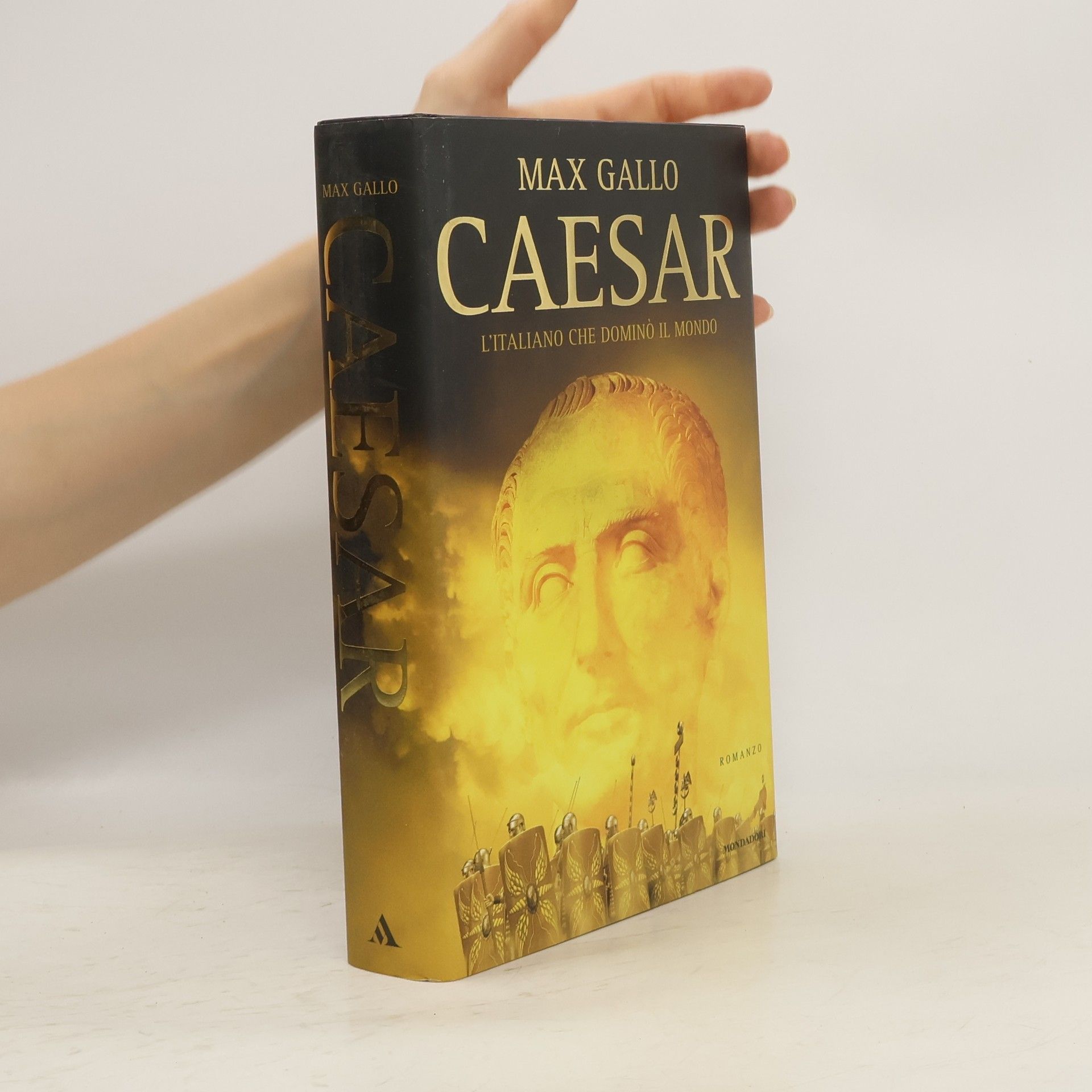 Max Gallo Caesar. L'italiano che dominò il mondo