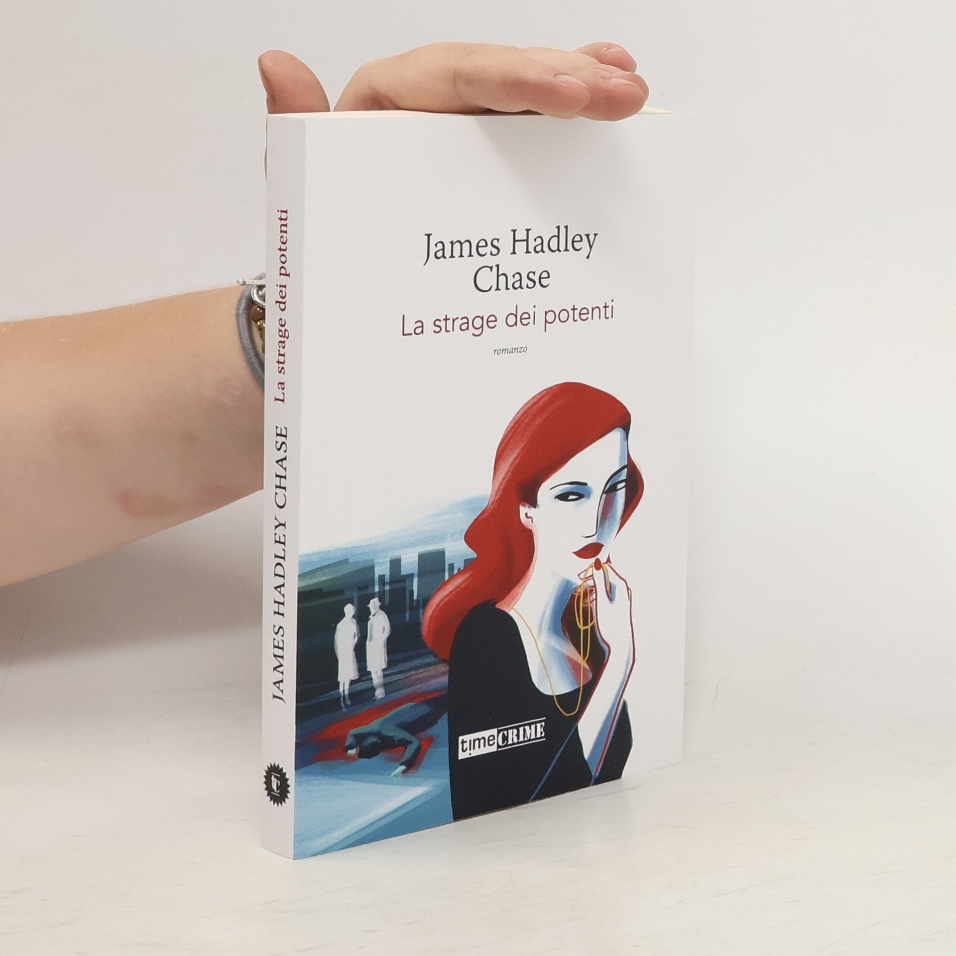 James Hadley Chase La strage dei potenti