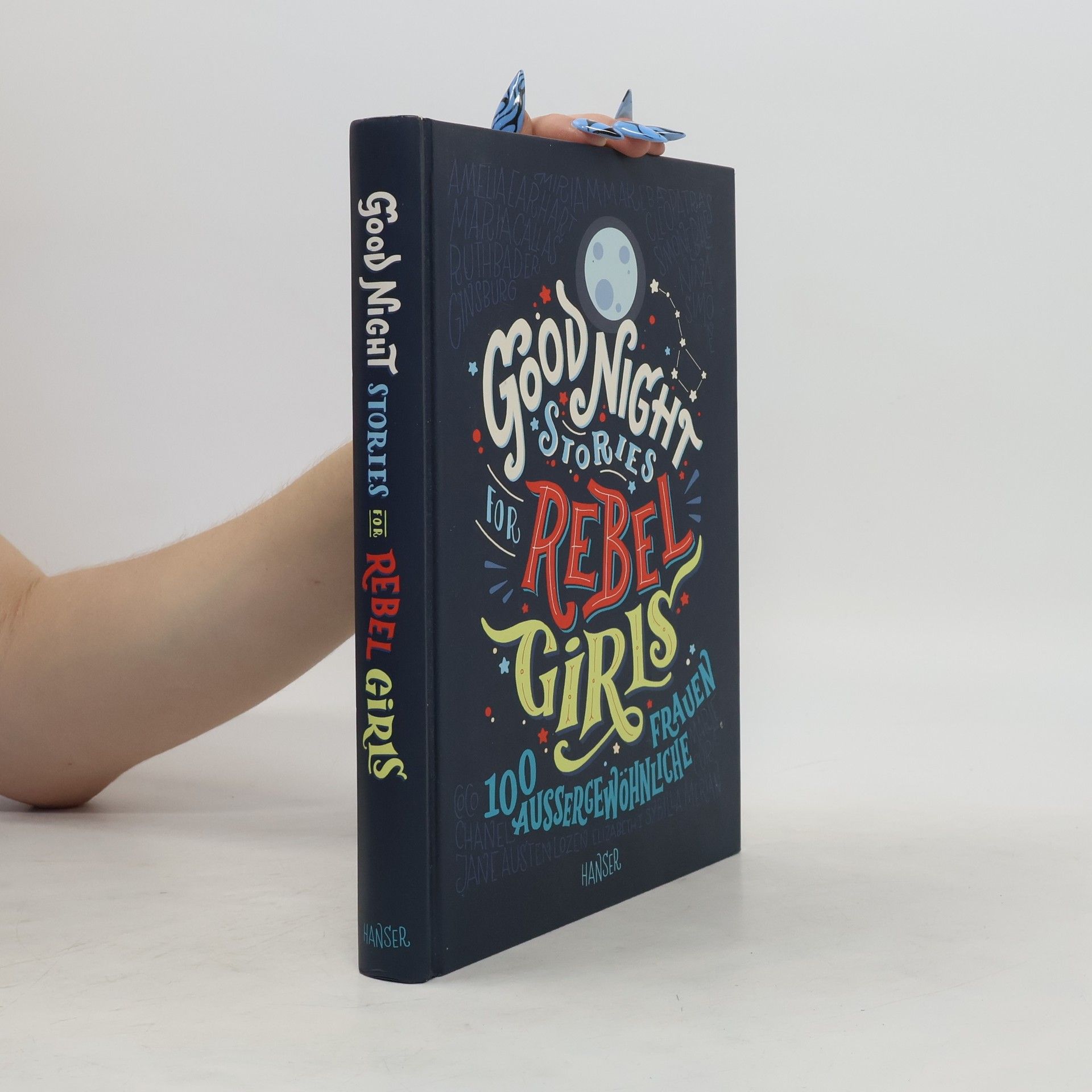 Elena Favilli Good Night Stories for Rebel Girls. 100 Aussergewöhnliche Frauen
