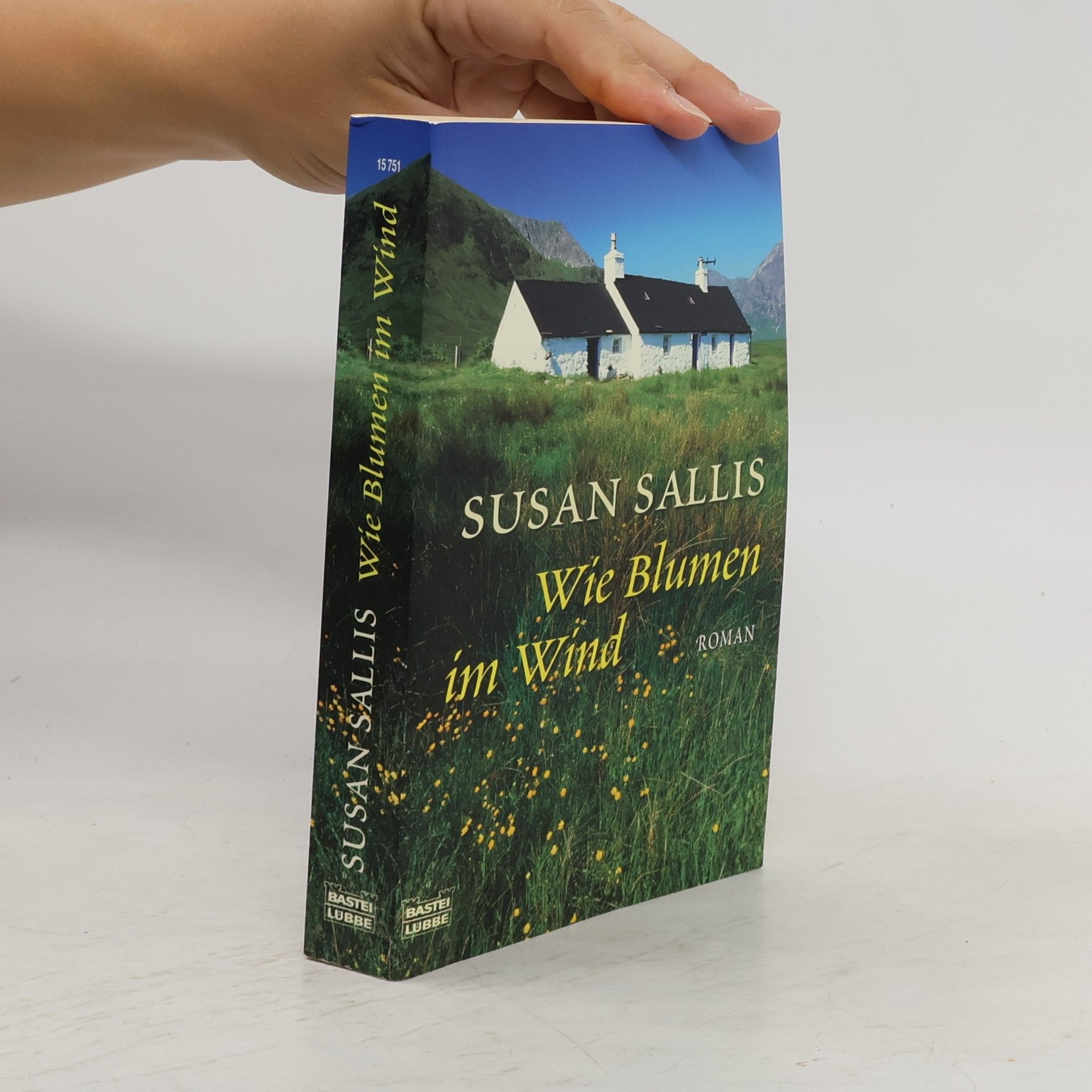 Susan Sallis Wie Blumen im Wind. Roman. Deutsche Erstveröffentlichung