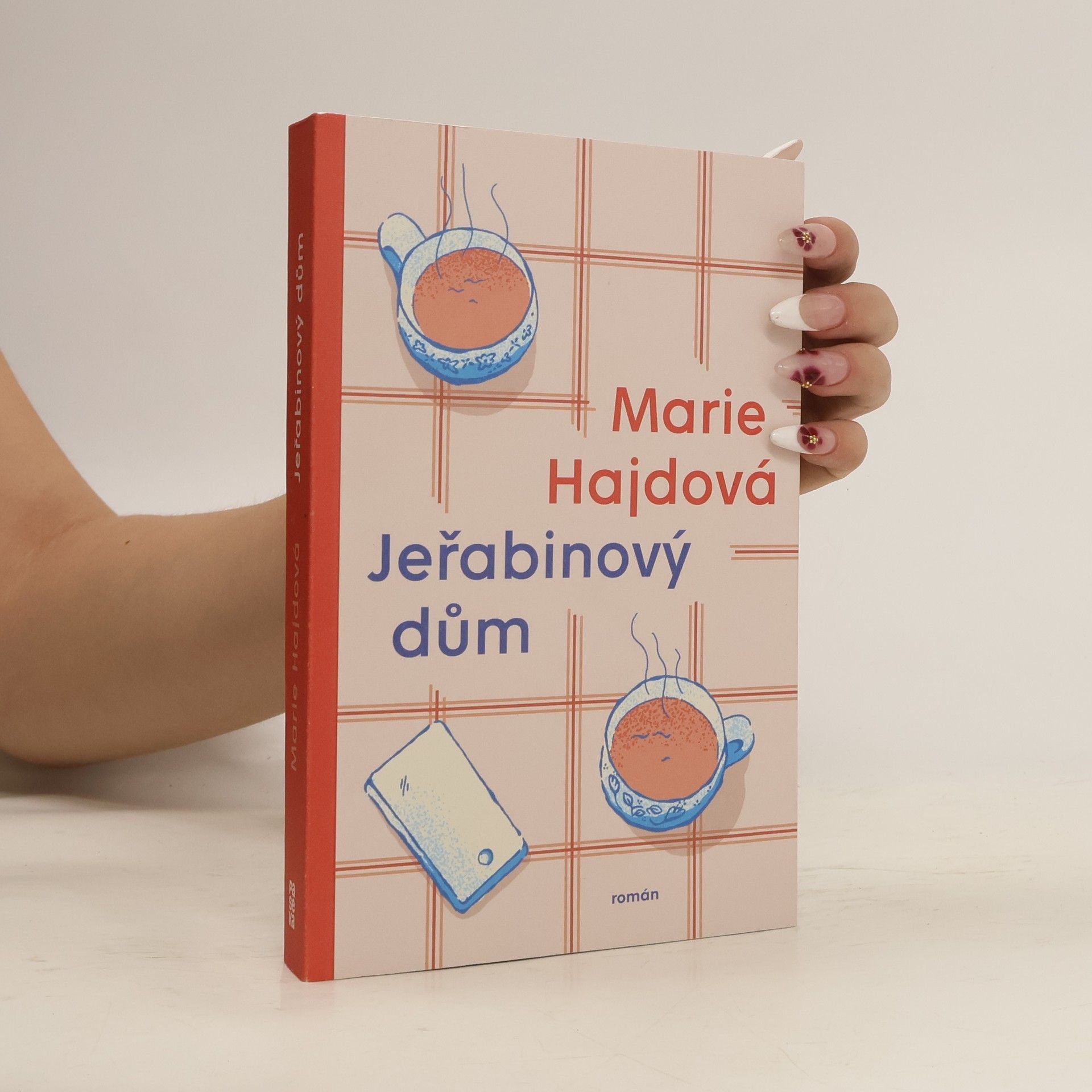 Marie Hajdová Jeřabinový dům