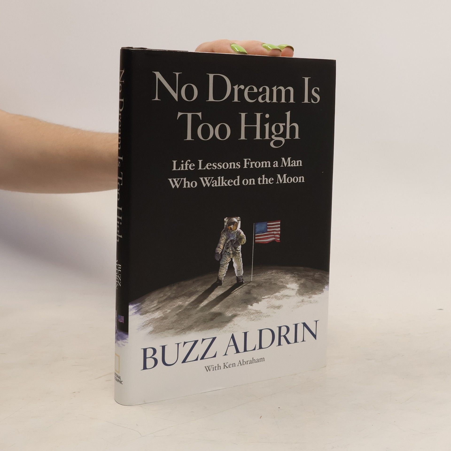 Buzz Aldrin No Dream Is Too High