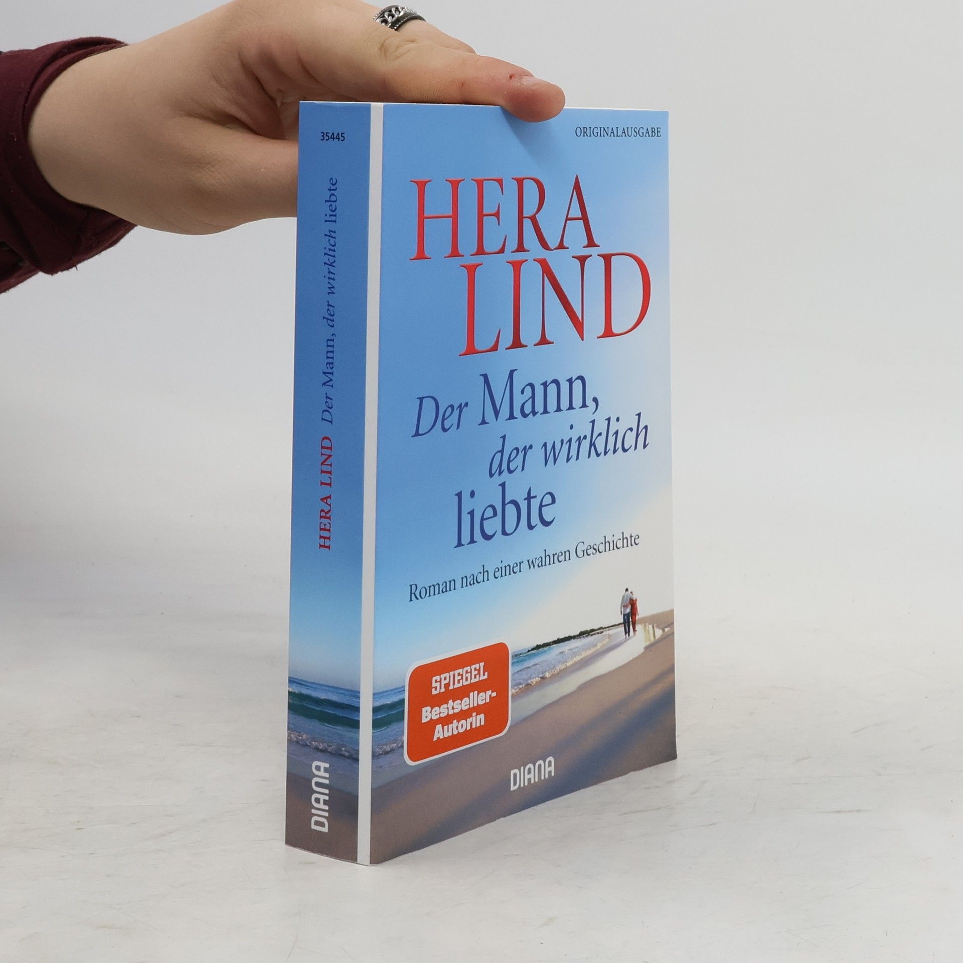 Hera Lind Der Mann, der wirklich liebte