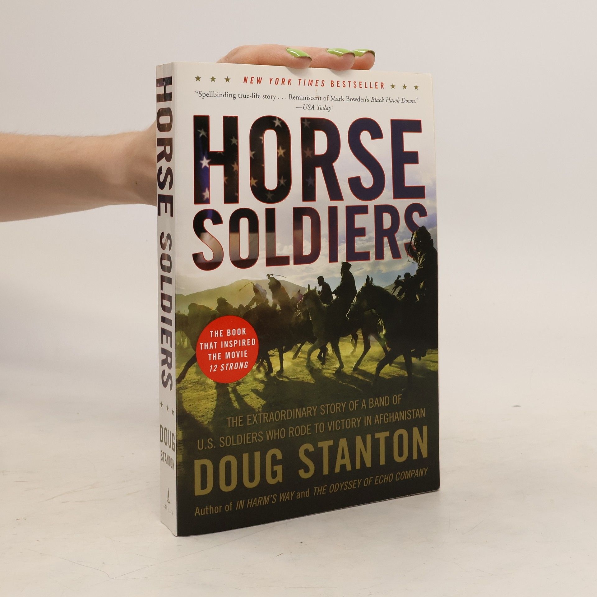 Doug Stanton Horse Soldiers