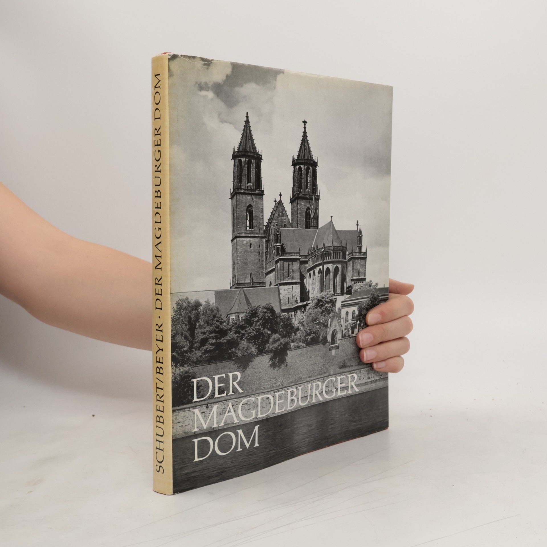 Ernst Schubert Der Magdeburger Dom