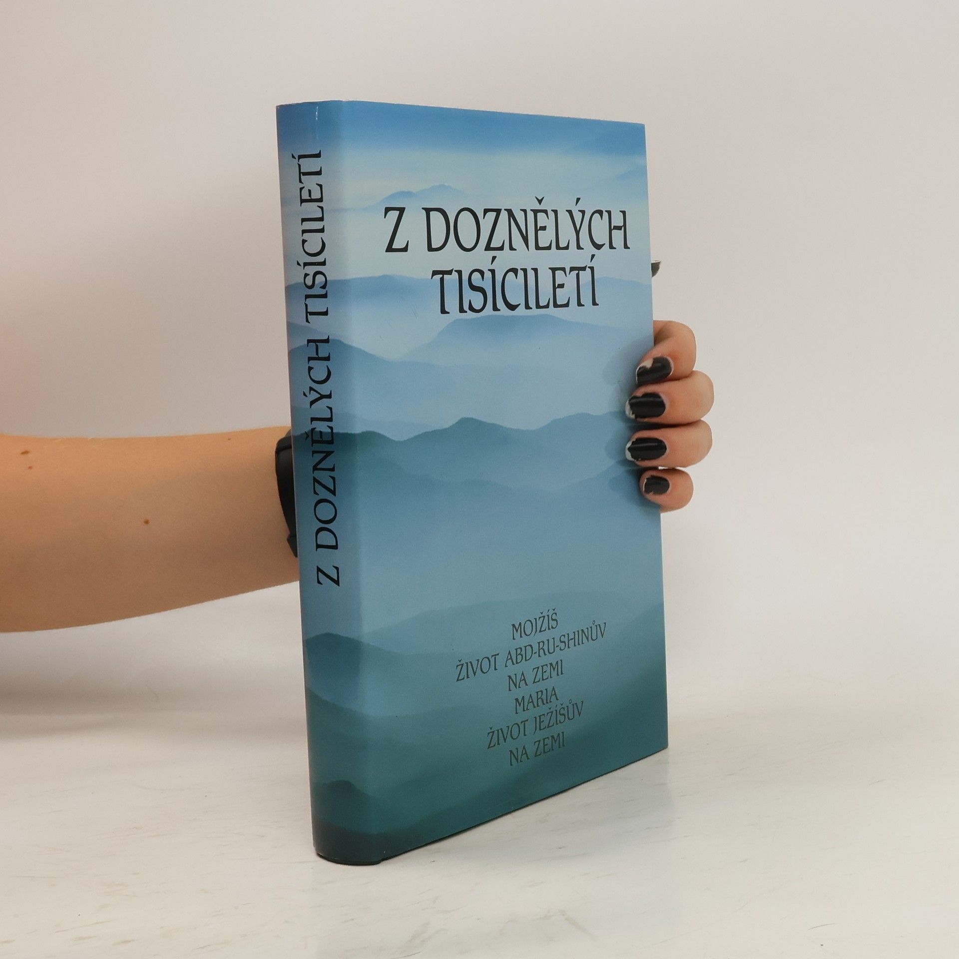 Kolektiv autorů Z doznělých tisíciletí
