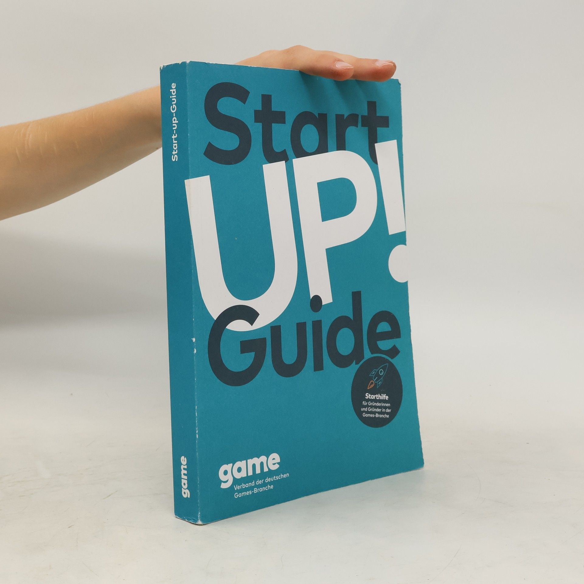 Kolektiv autorů Start up! Guide