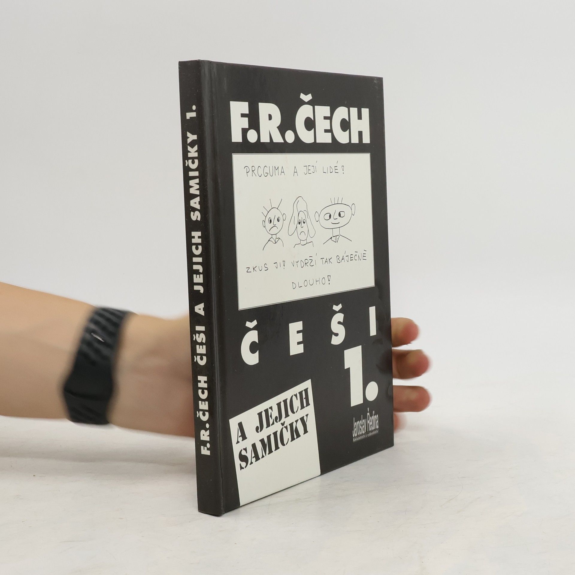 František Ringo Čech Češi a jejich samičky. 1. díl.
