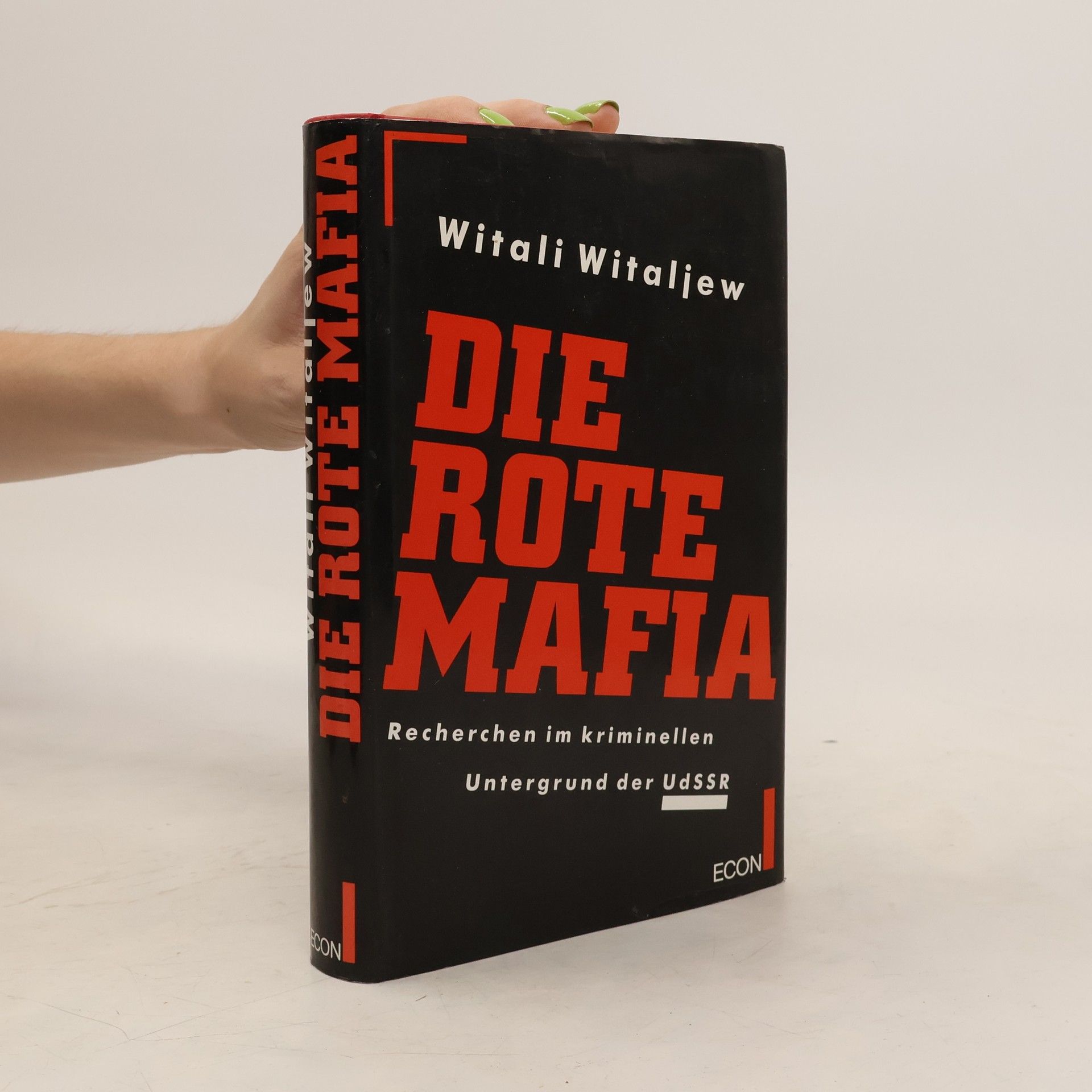 Vitali Vitaliev Die rote Mafia