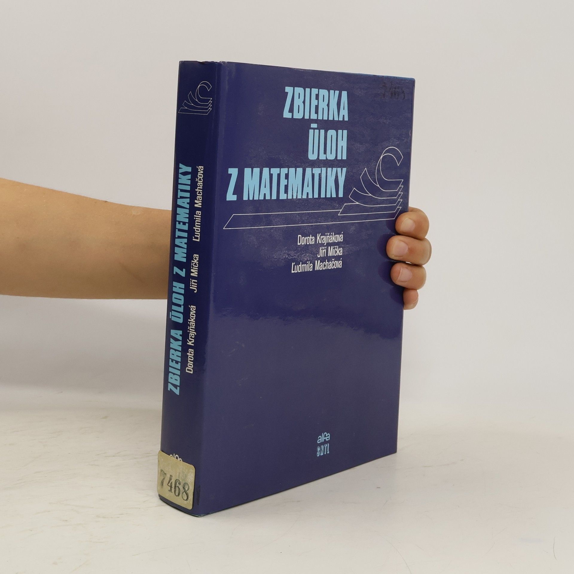 Autorenkollektiv Zbierka úloh z matematiky