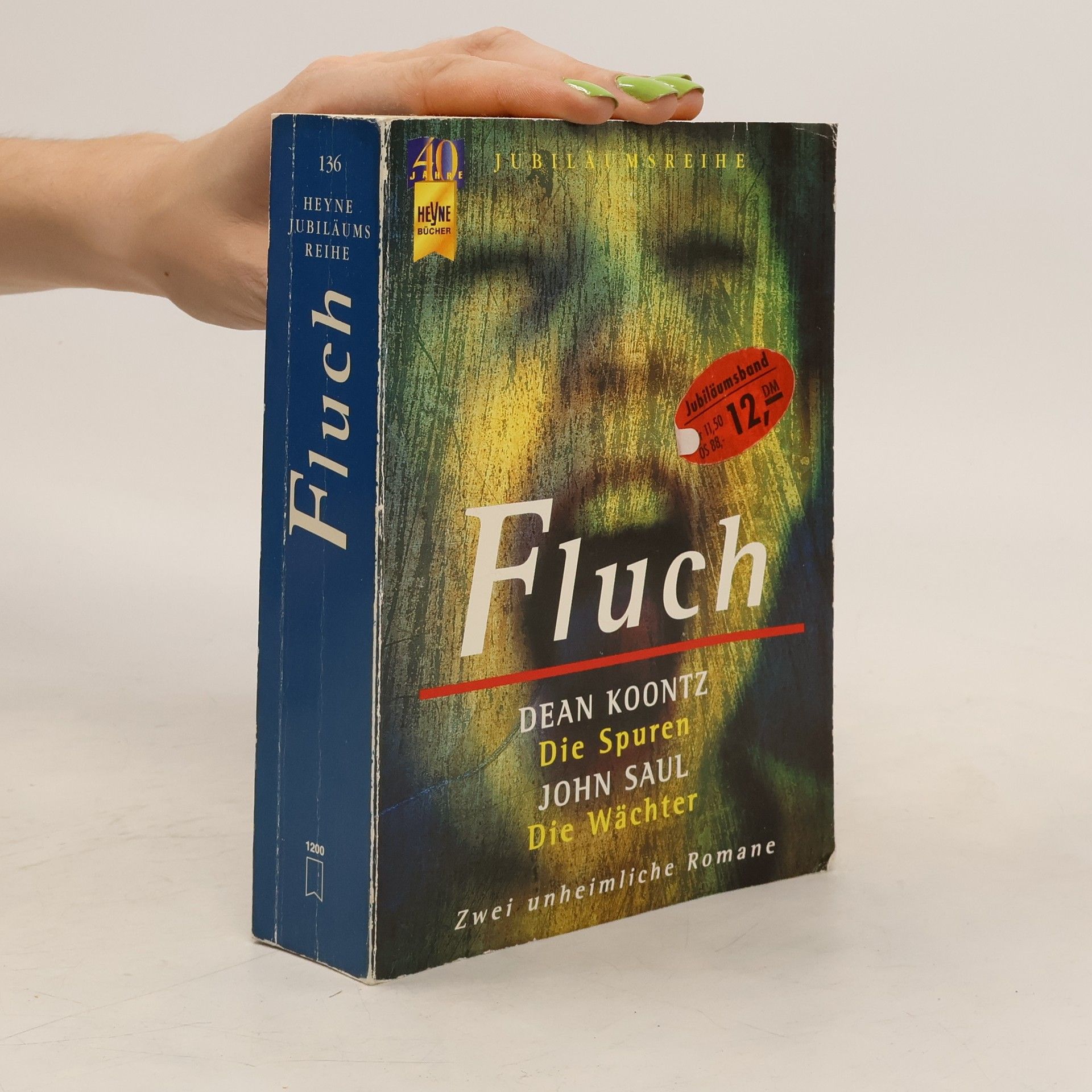 Dean R. Koontz Fluch. Die Spuren; Die Wächter. Zwei unheimliche Romane