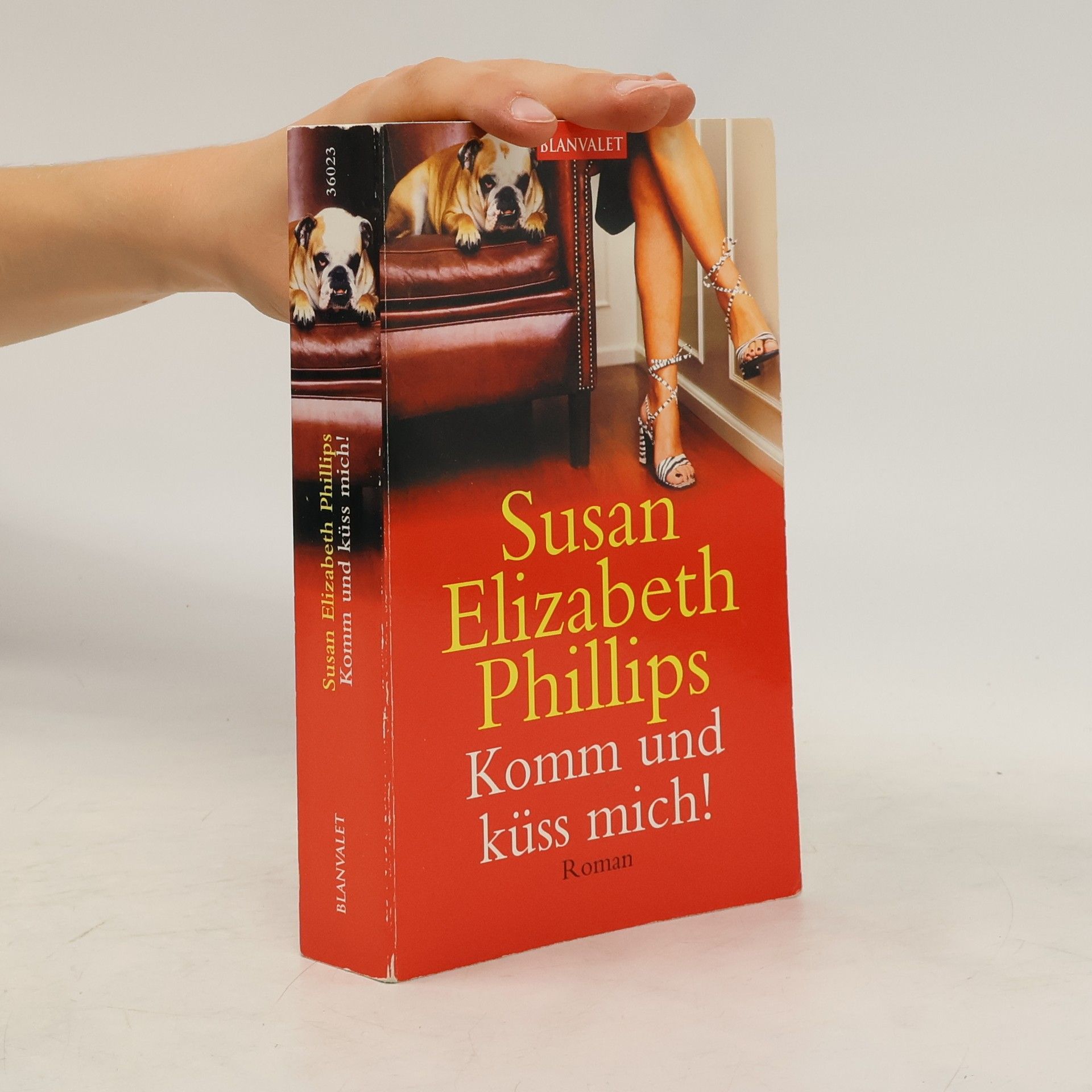 Susan Elizabeth Phillips Komm und küss mich!