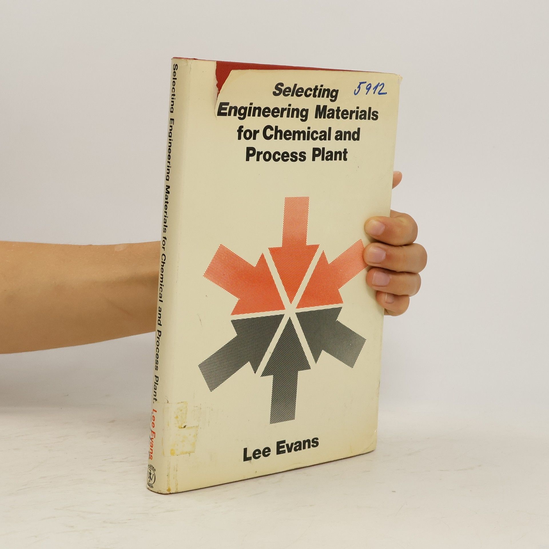 Lee Evans Selecting Engineering Materials for Chemical and Process Plant
