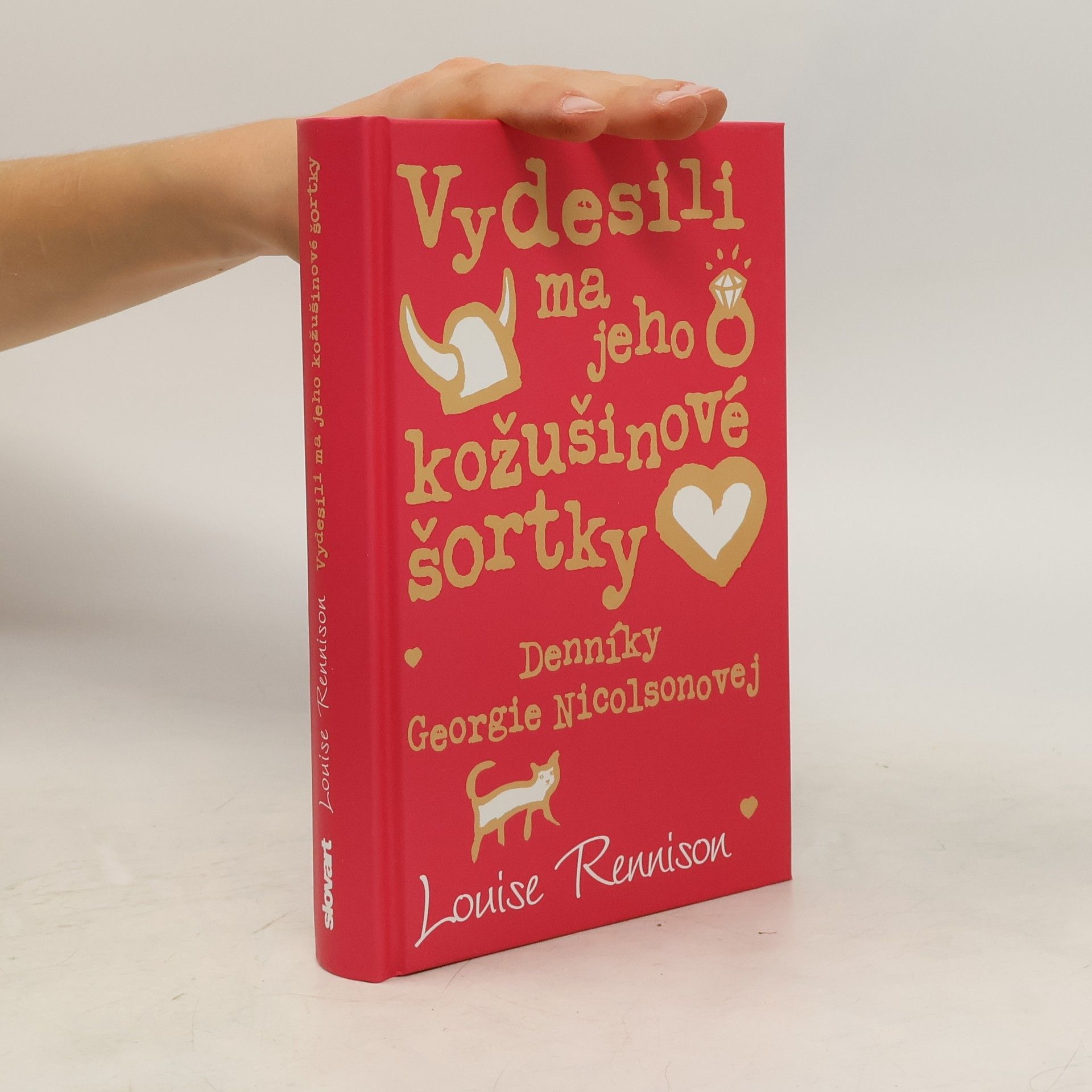 Louise Rennison Vydesili ma jeho kožušinové šortky