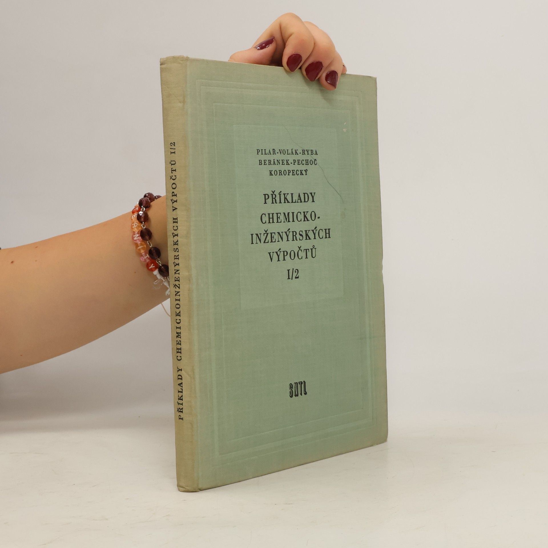 Autorenkollektiv Příklady chemickoinženýrských výpočtů 1/2