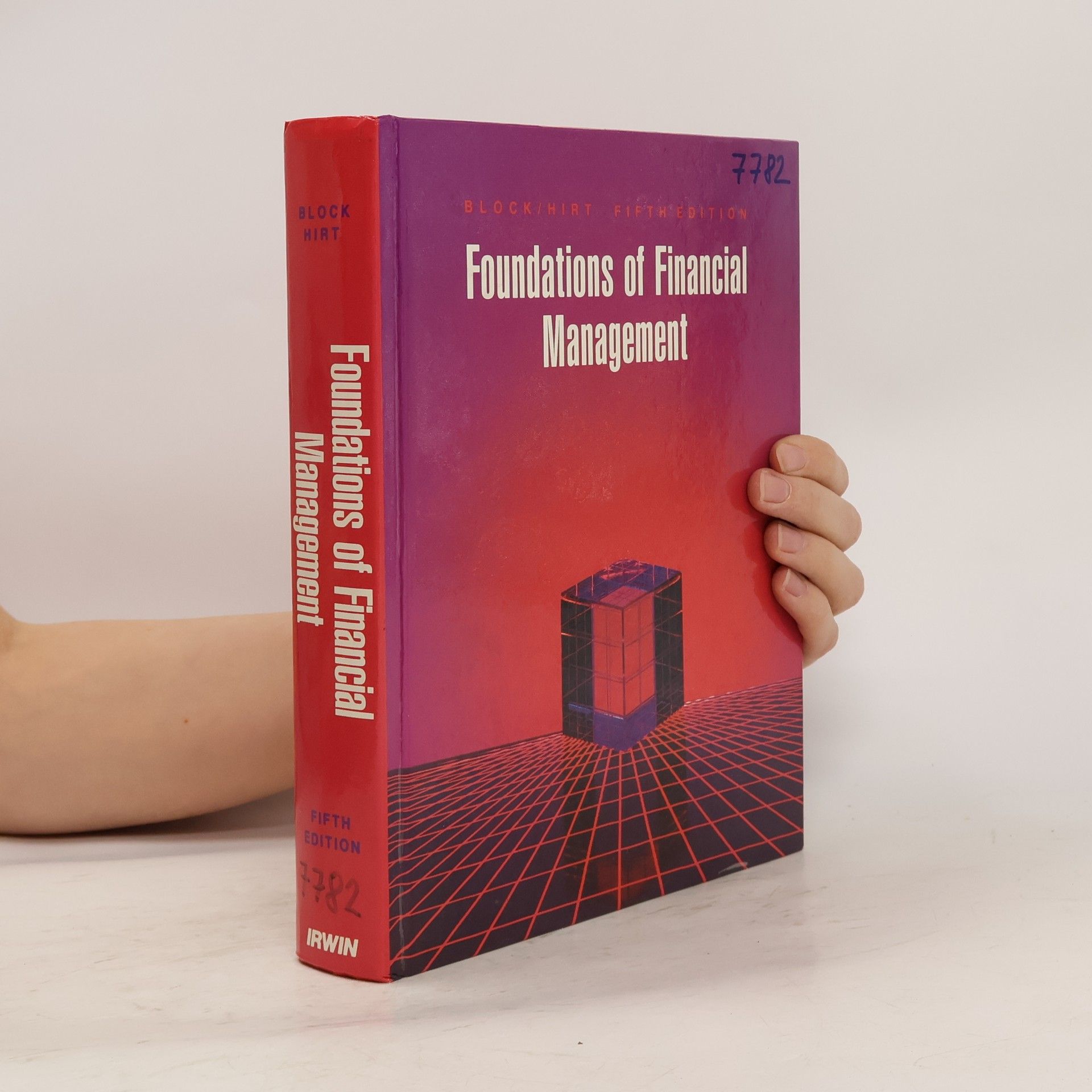 Stanley B. Block Foundations of Financial Management - Fifth Edition