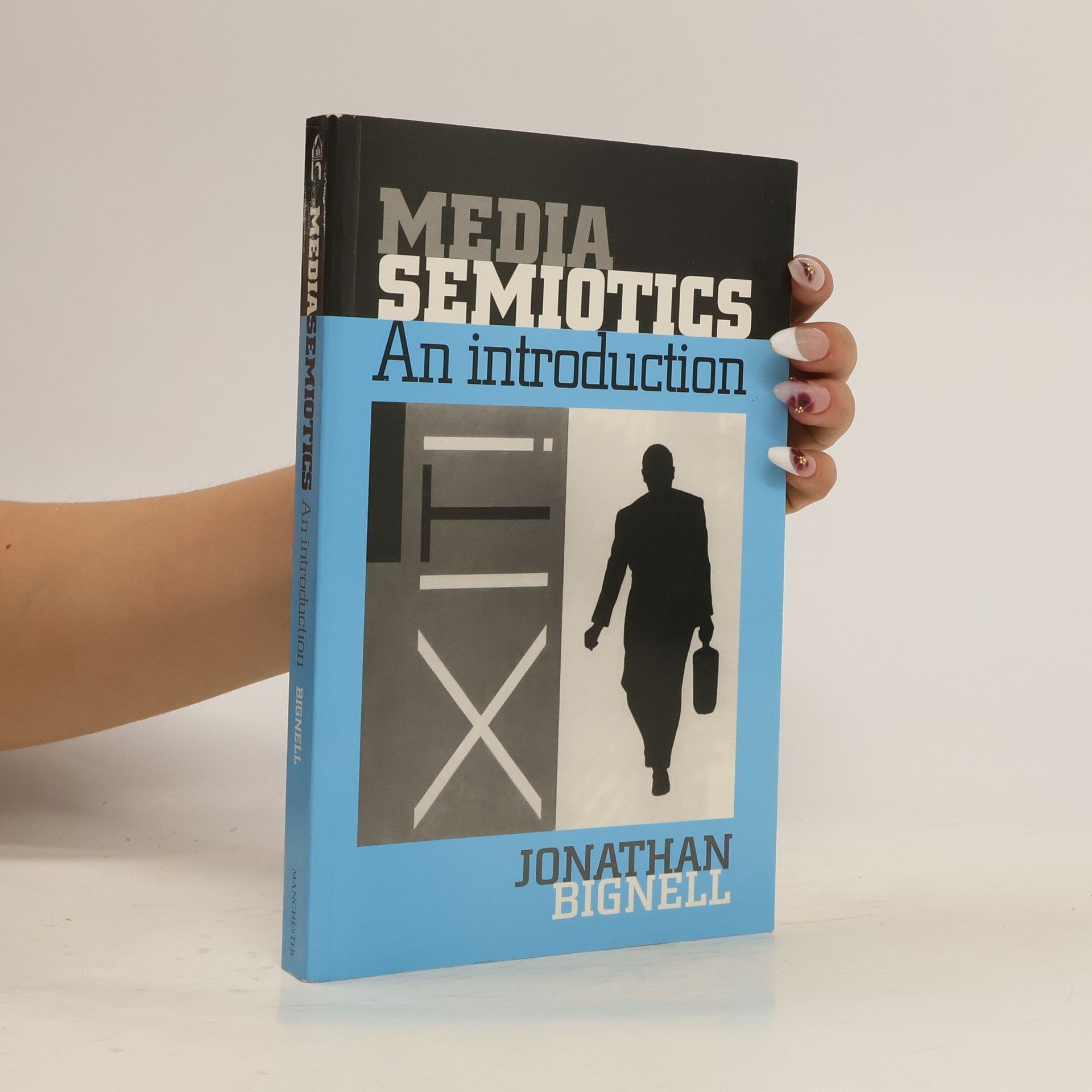 Jonathan Bignell Media Semiotics