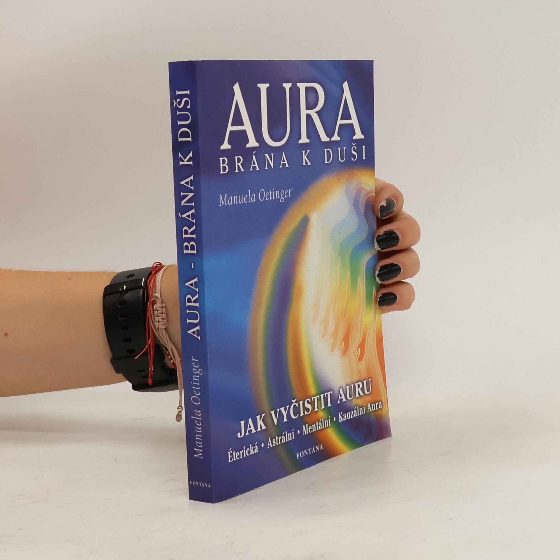 Manuela Oetinger Aura. Brána k duši
