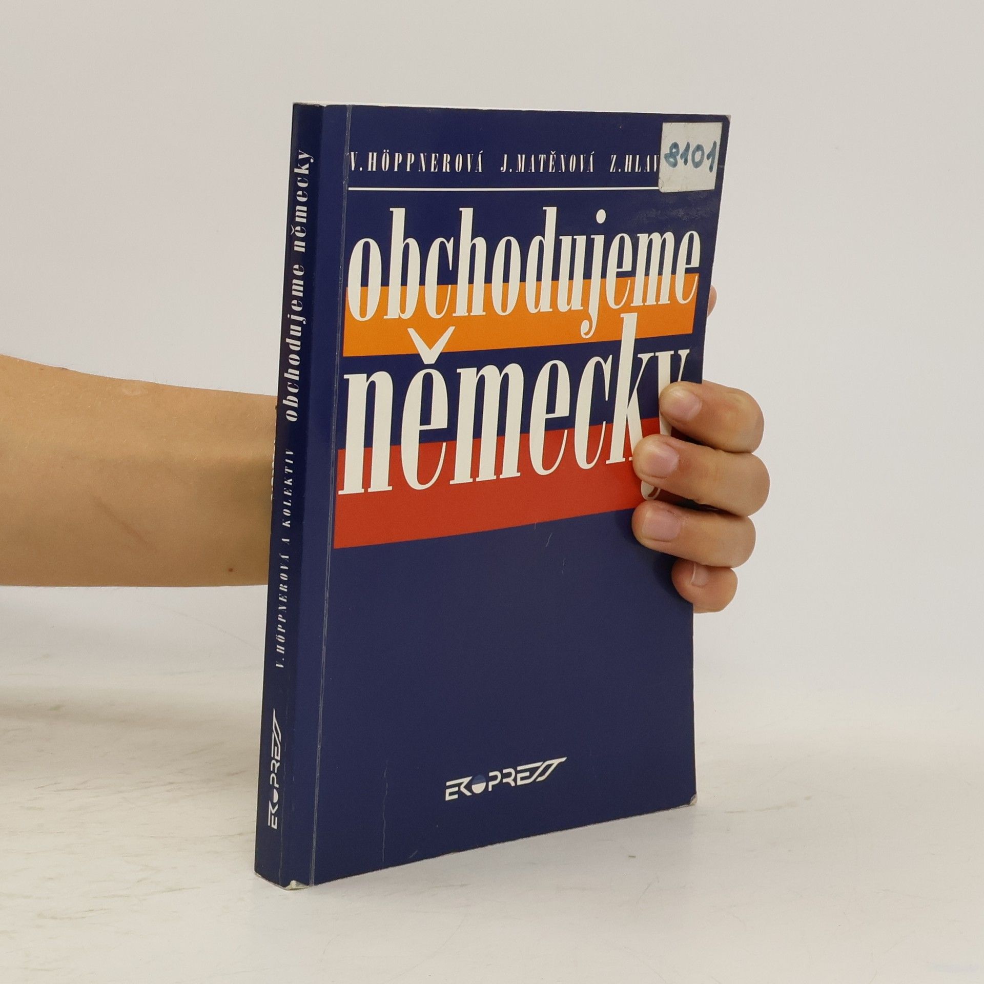 Věra Höppnerová Obchodujeme německy